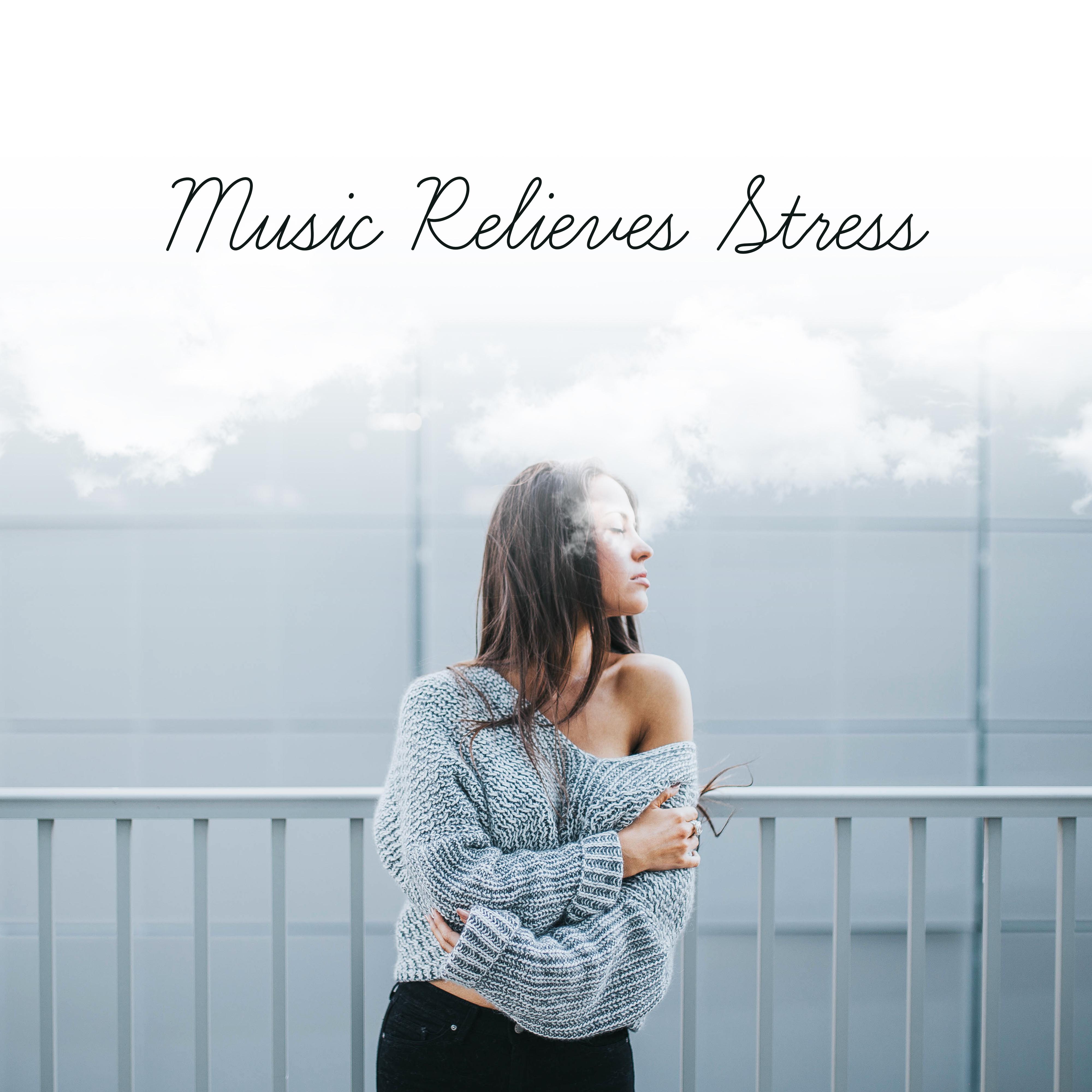 Music Relieves Stress  Pure Relaxation, Peaceful Mind, Zen Music to Rest, Inner Tranquil, Healing Sounds, Anti Stress Music, New Age