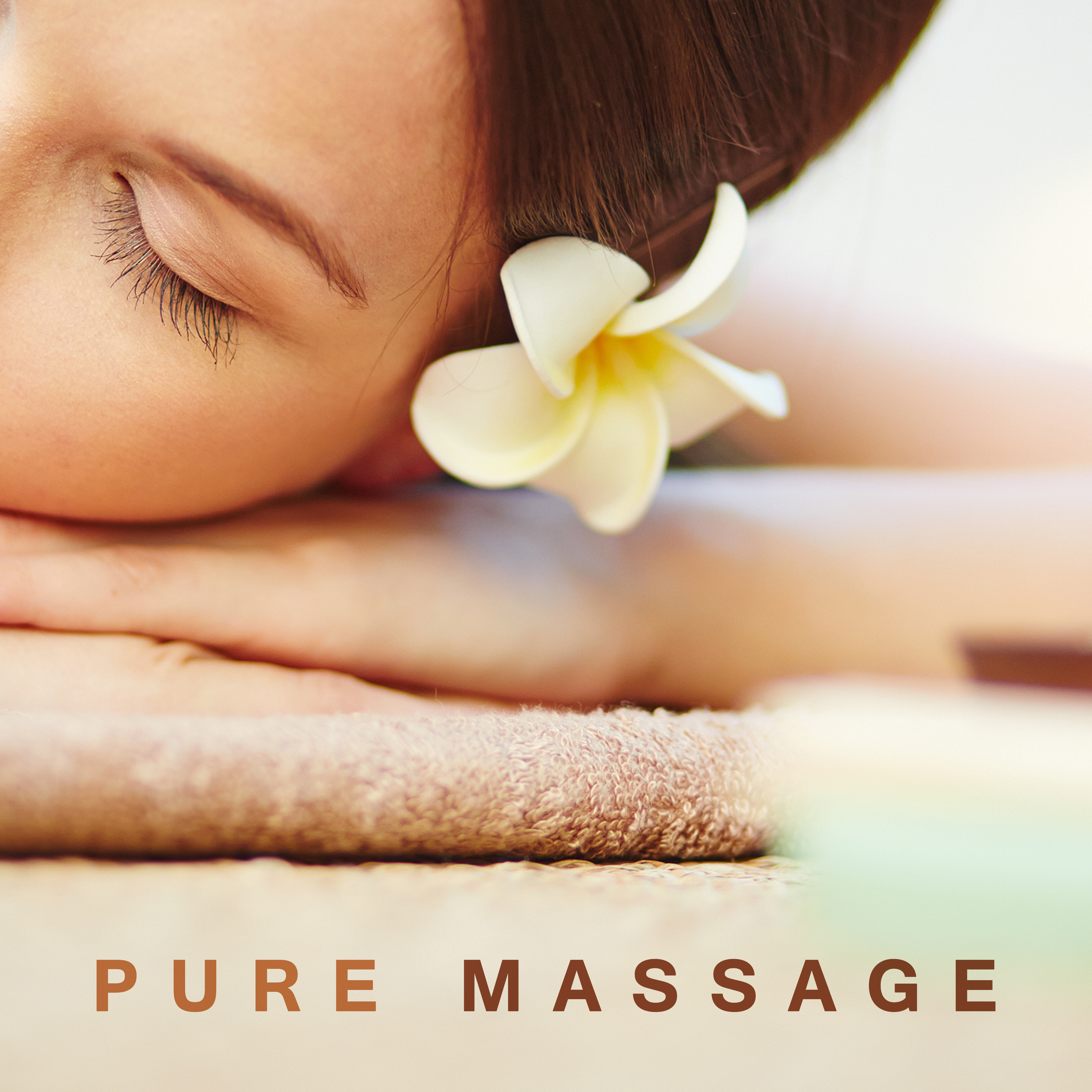 Pure Massage  New Age Sounds, Music for Massage, Spa, Wellness, Relaxation, Natural Melodies, Zen, Rest