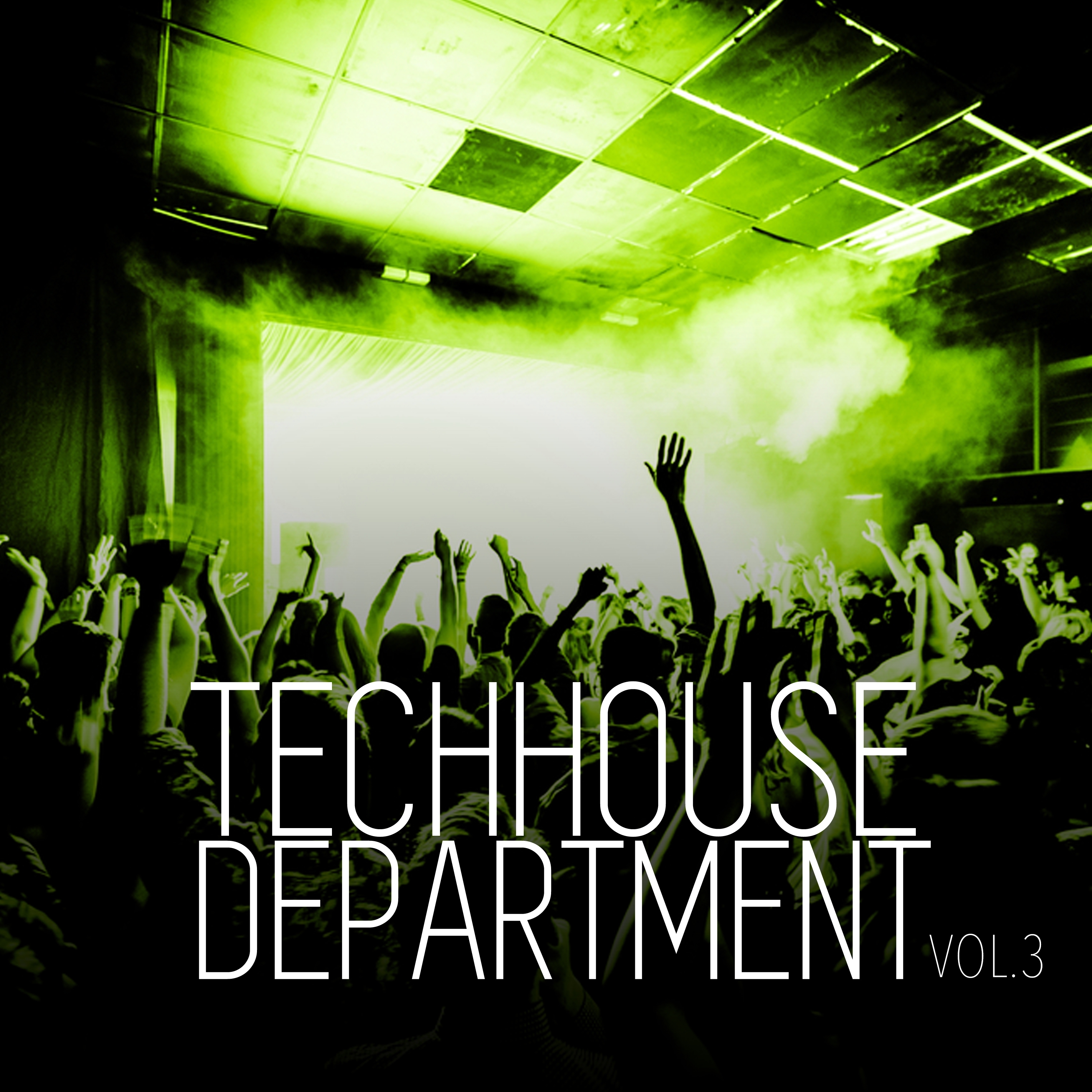 Techhouse Department, Vol. 3