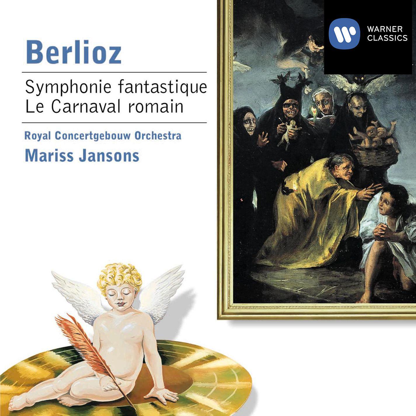 Symphonie fantastique - Episode in the life of an artist Op. 14, V. Songe d'une nuit du Sabbat:Larghetto -