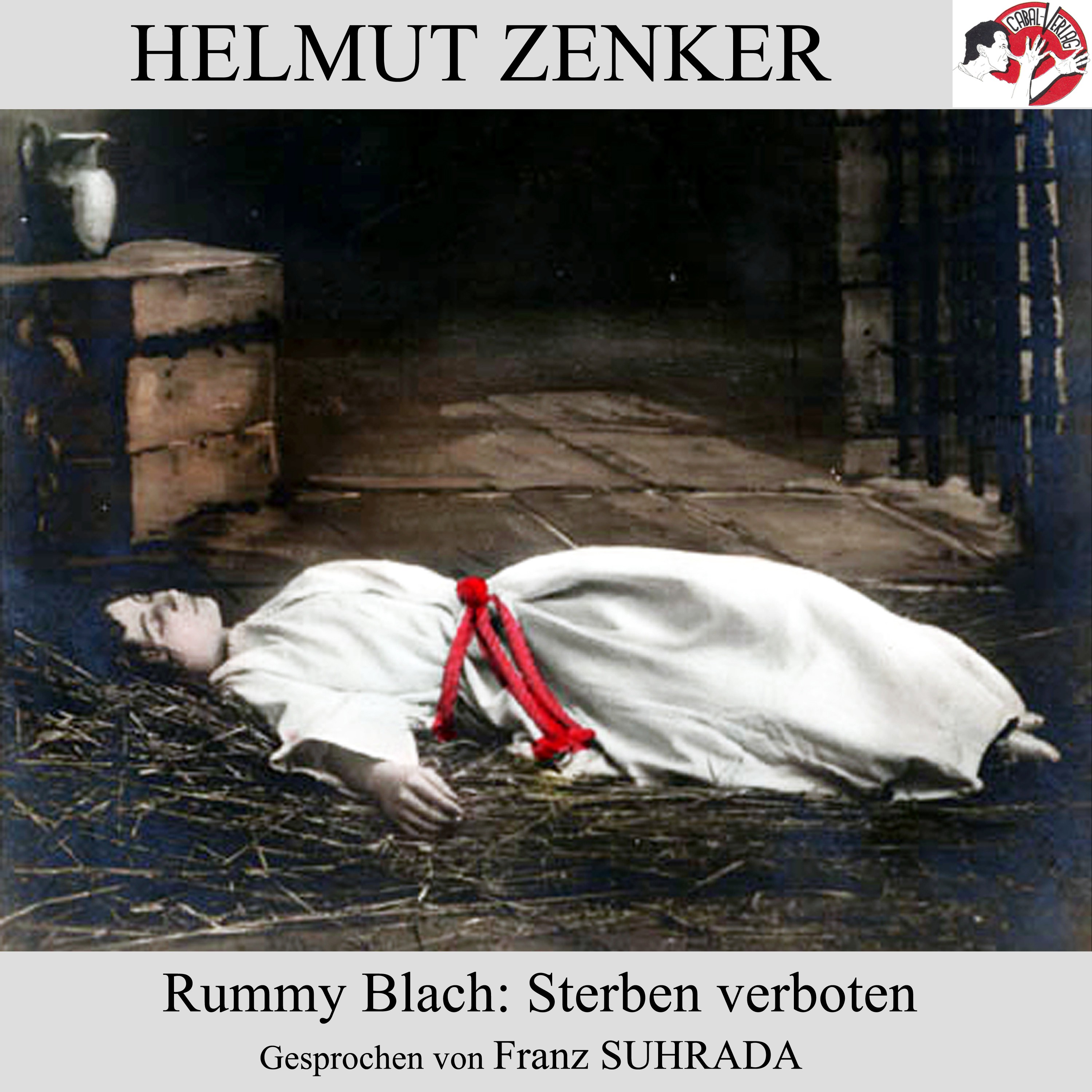 Rummy Blach: Sterben verboten