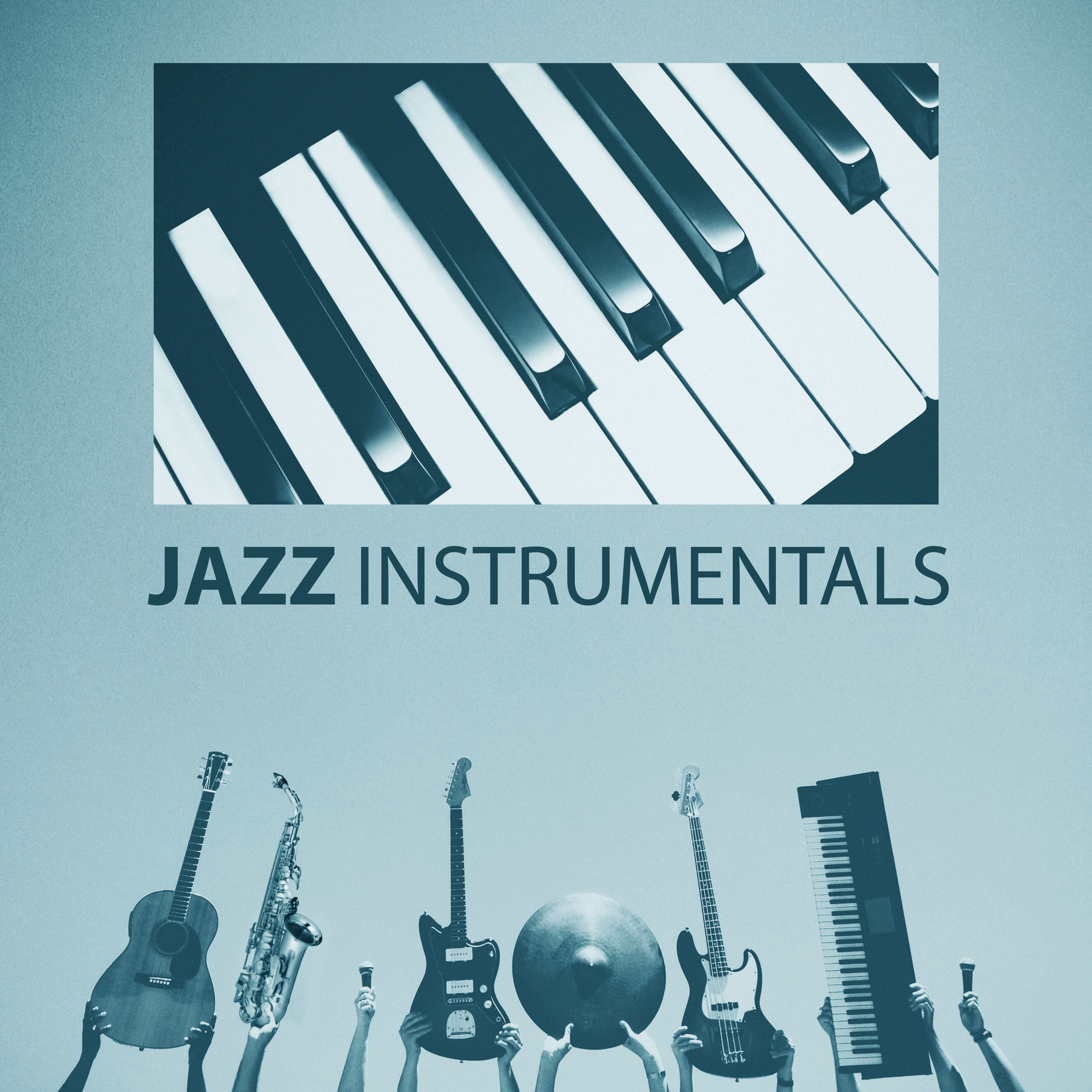 Jazz Instrumentals - Perfect Background Music, Romantic Night with Jazz, Instrumental Piano Music