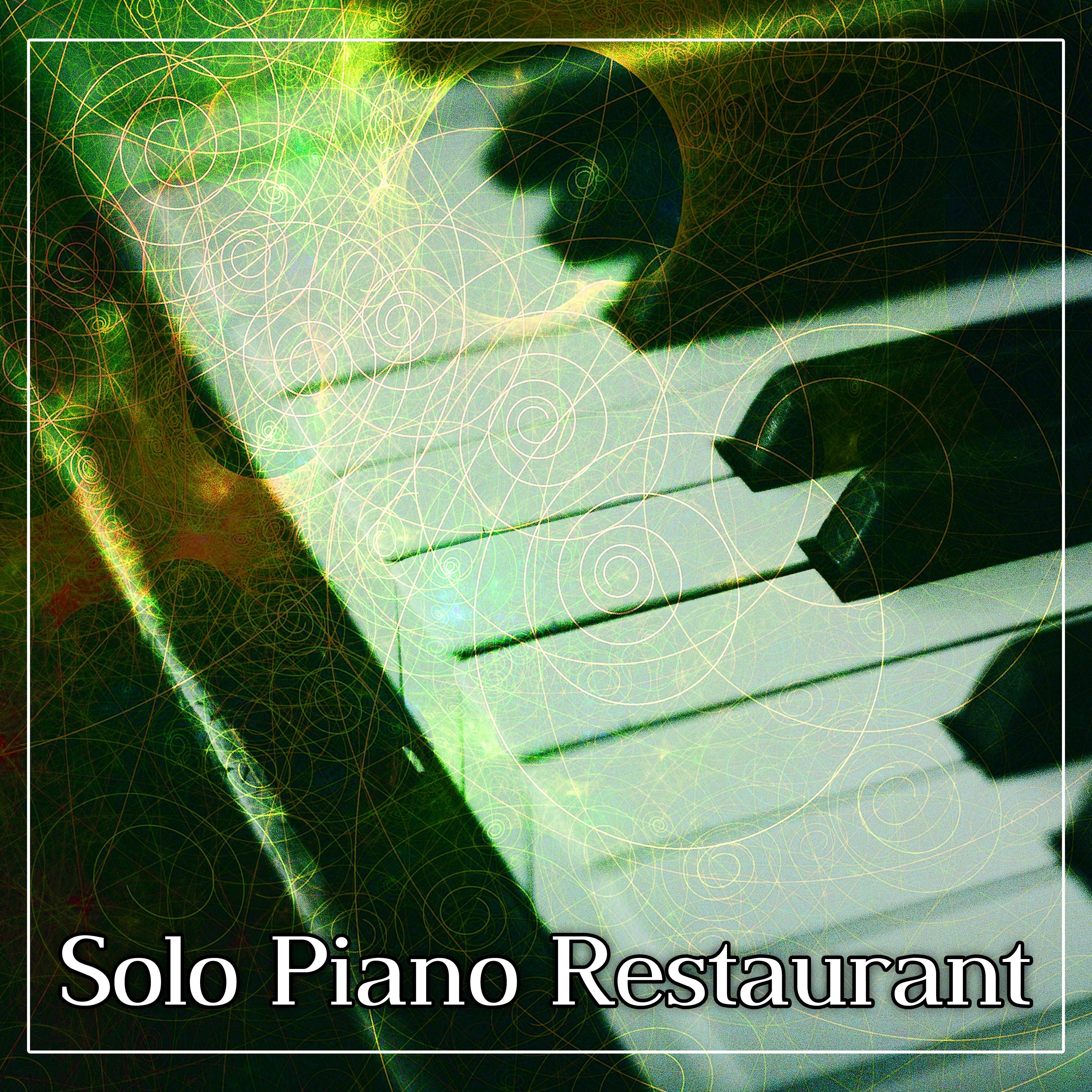 Solo Piano Restaurant  Restaurant Jazz, Cocktail Bar, Party with Jazz, Smooth Moves