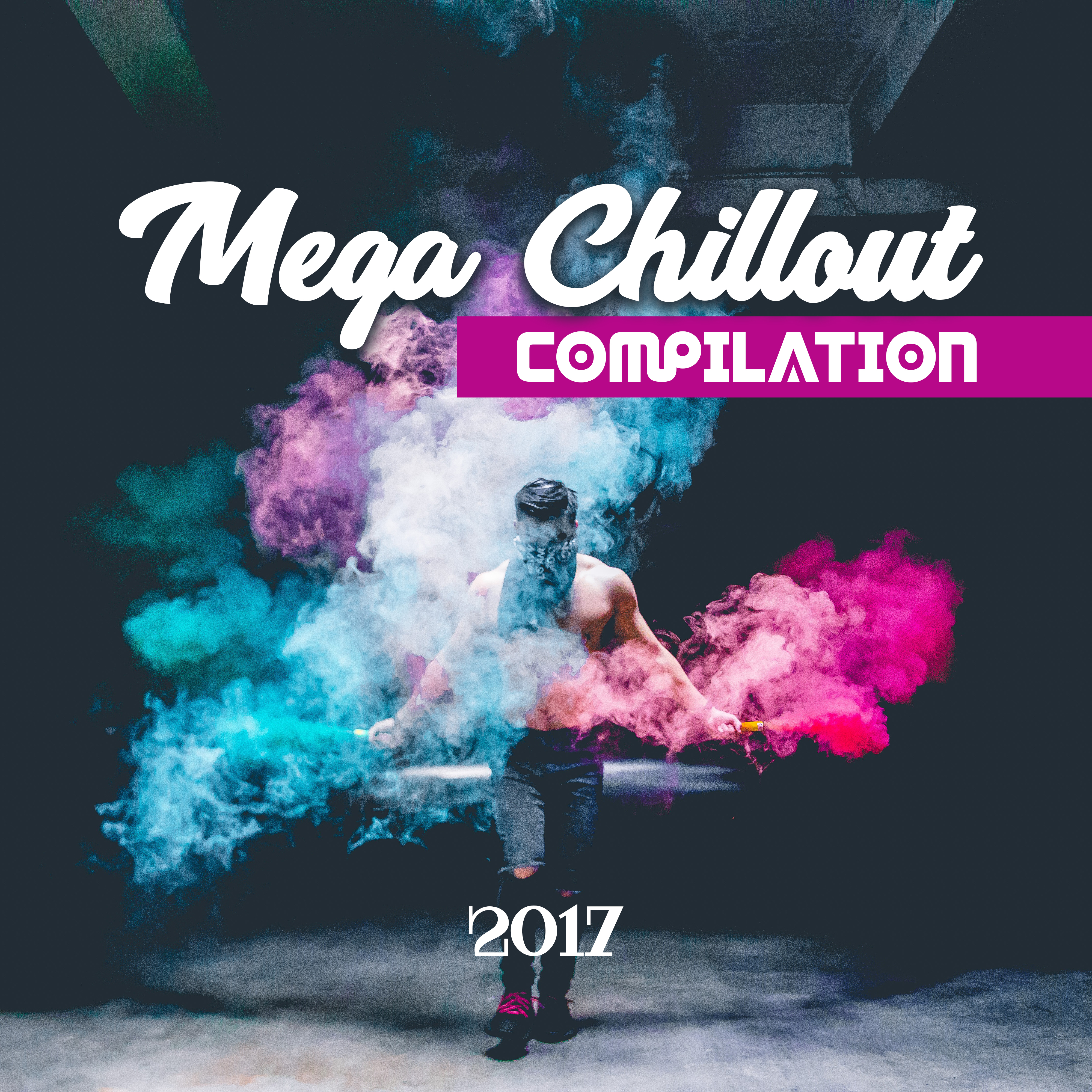 Mega Chillout Compilation 2017  New Chill Out Music, Chillout Hard, Summer Vibes, Party Music, Lounge