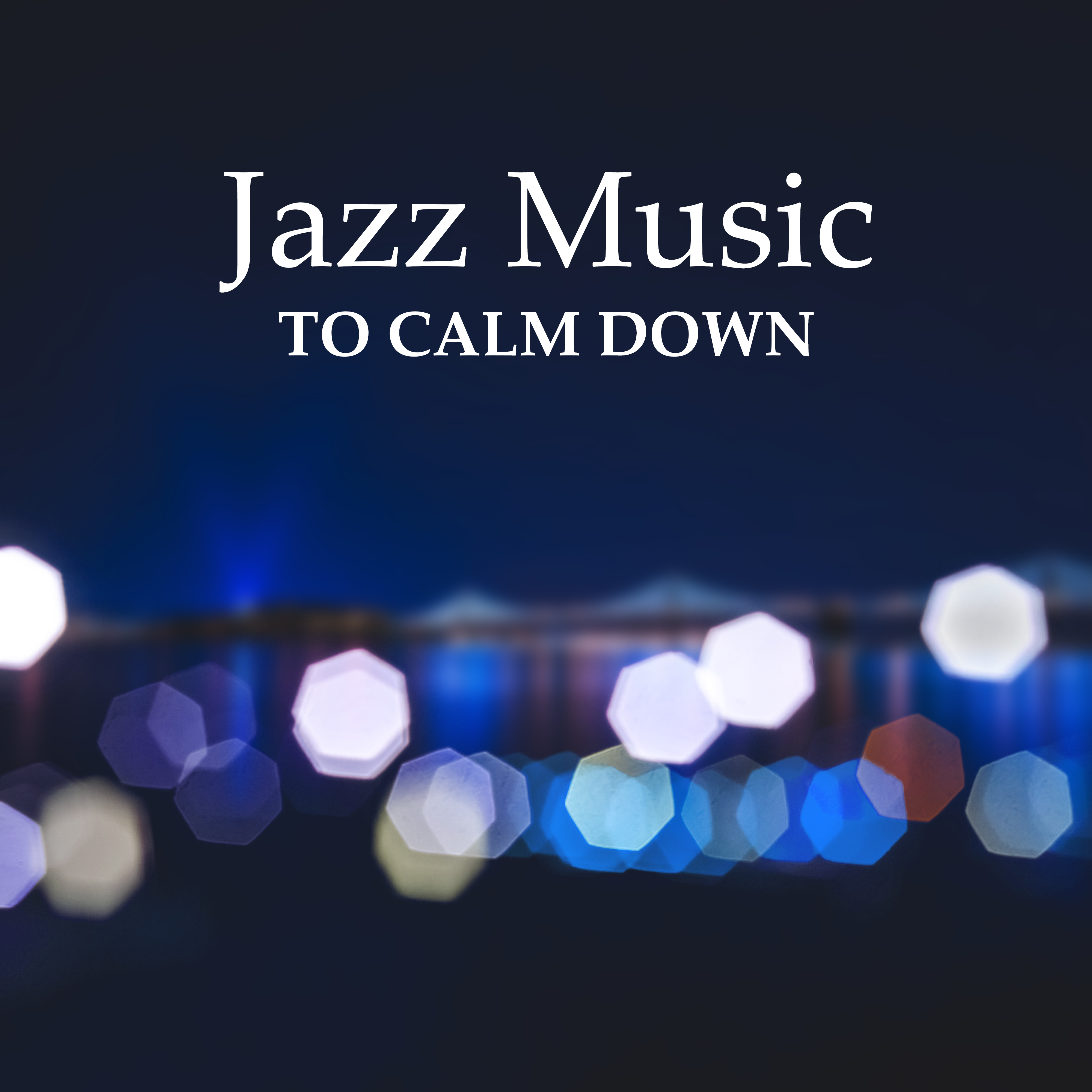 Jazz Music to Calm Down  Restful Jazz, Easy Listening Piano Bar, Background Sounds, Moonlight Note