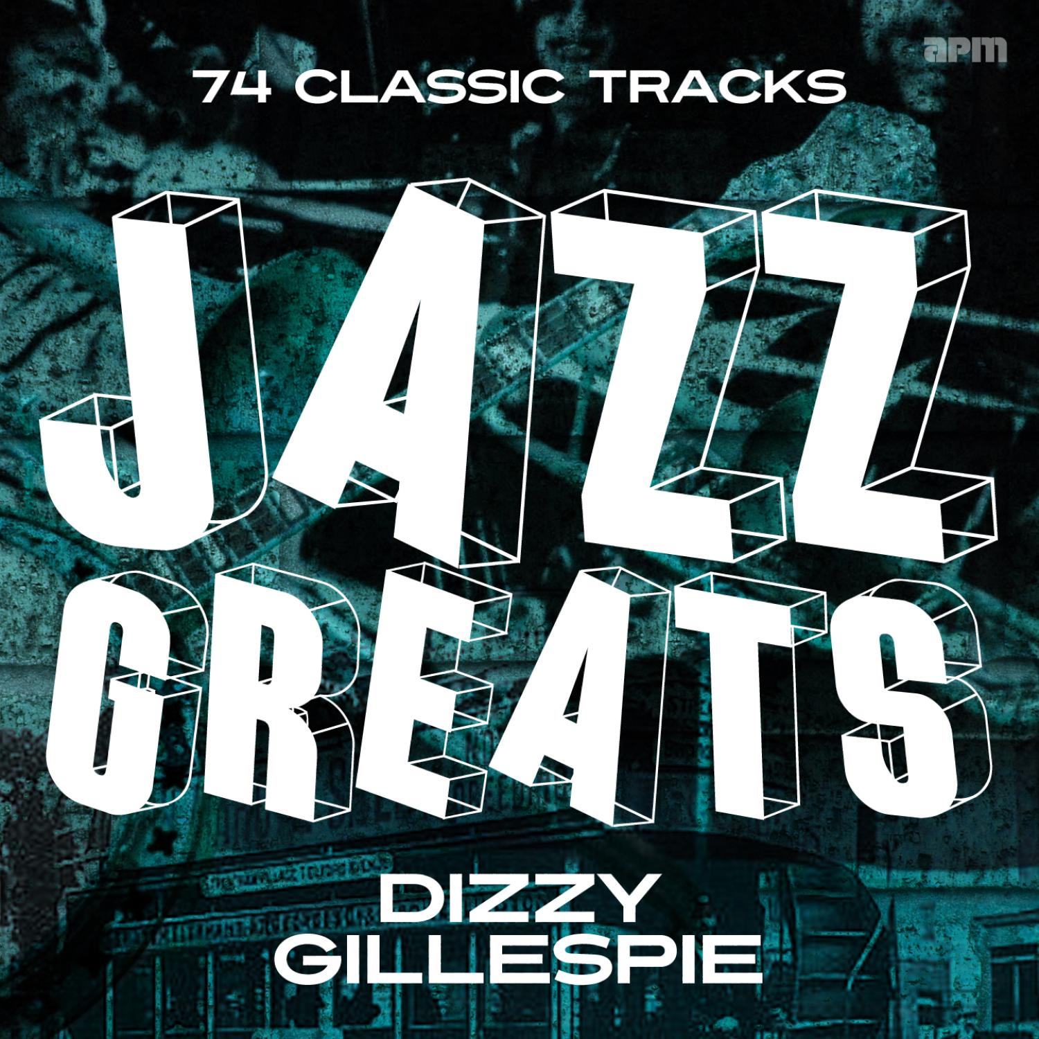Jazz Greats - 74 Classic Tracks