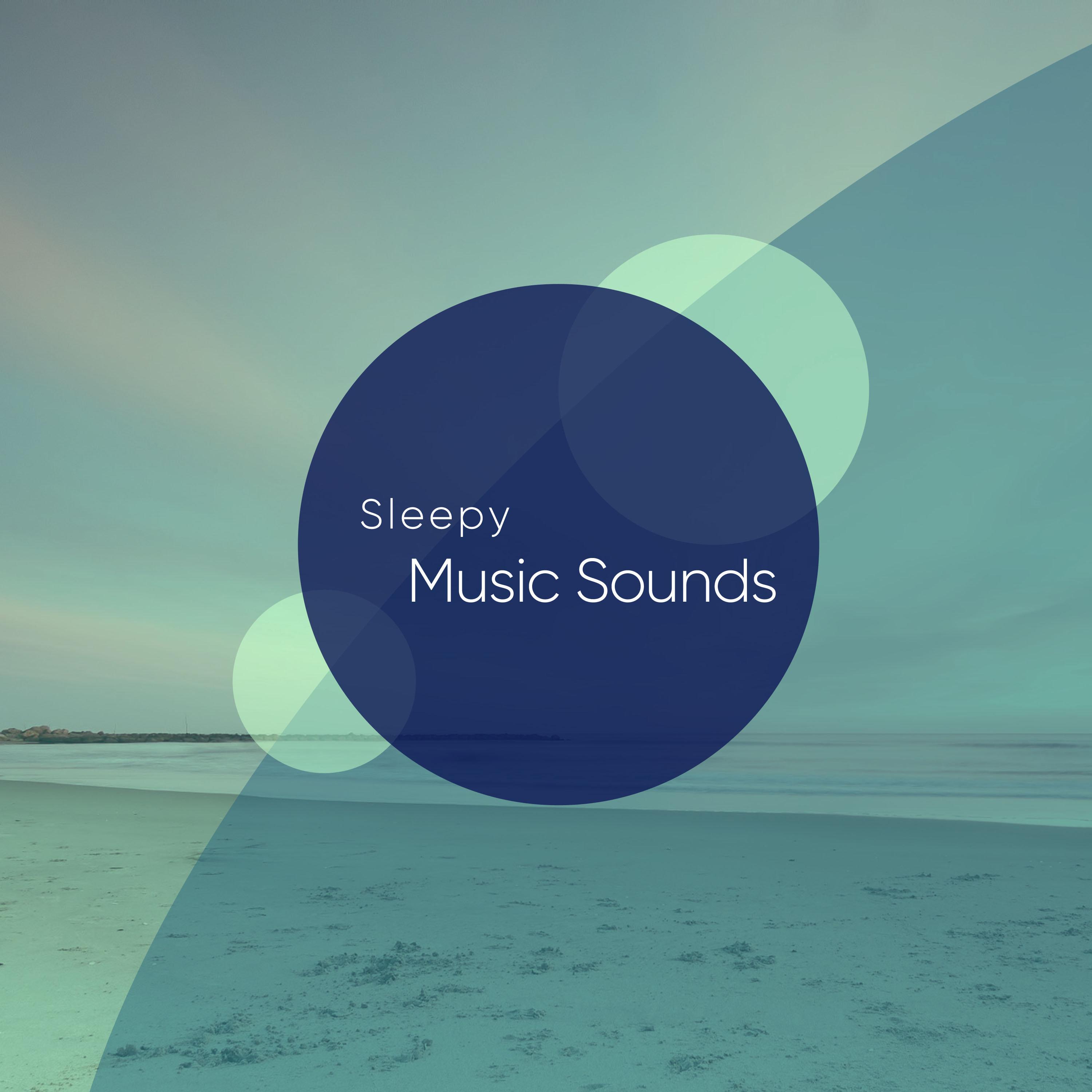 Sleepy Music Sounds for Relaxation