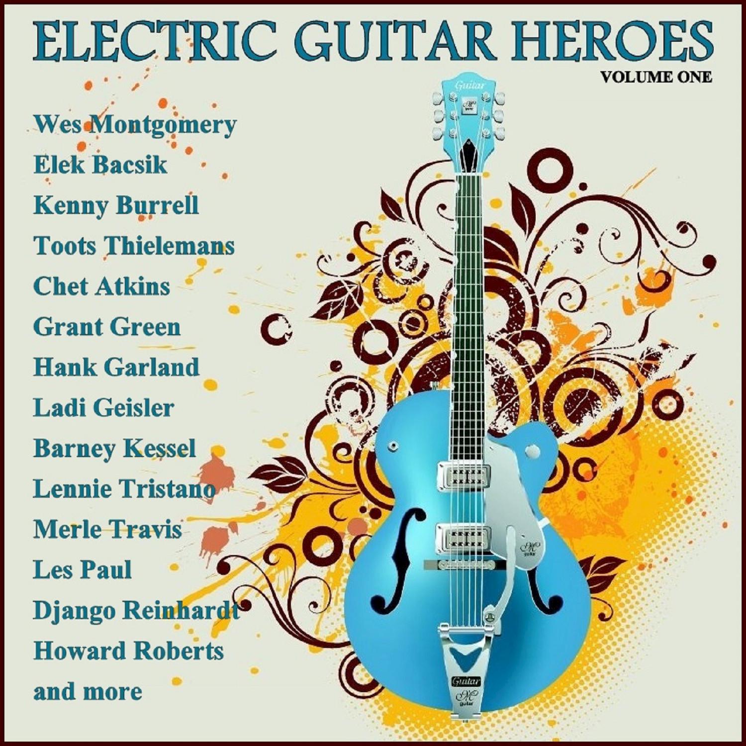 Electric Guitar Heroes, Vol. 1