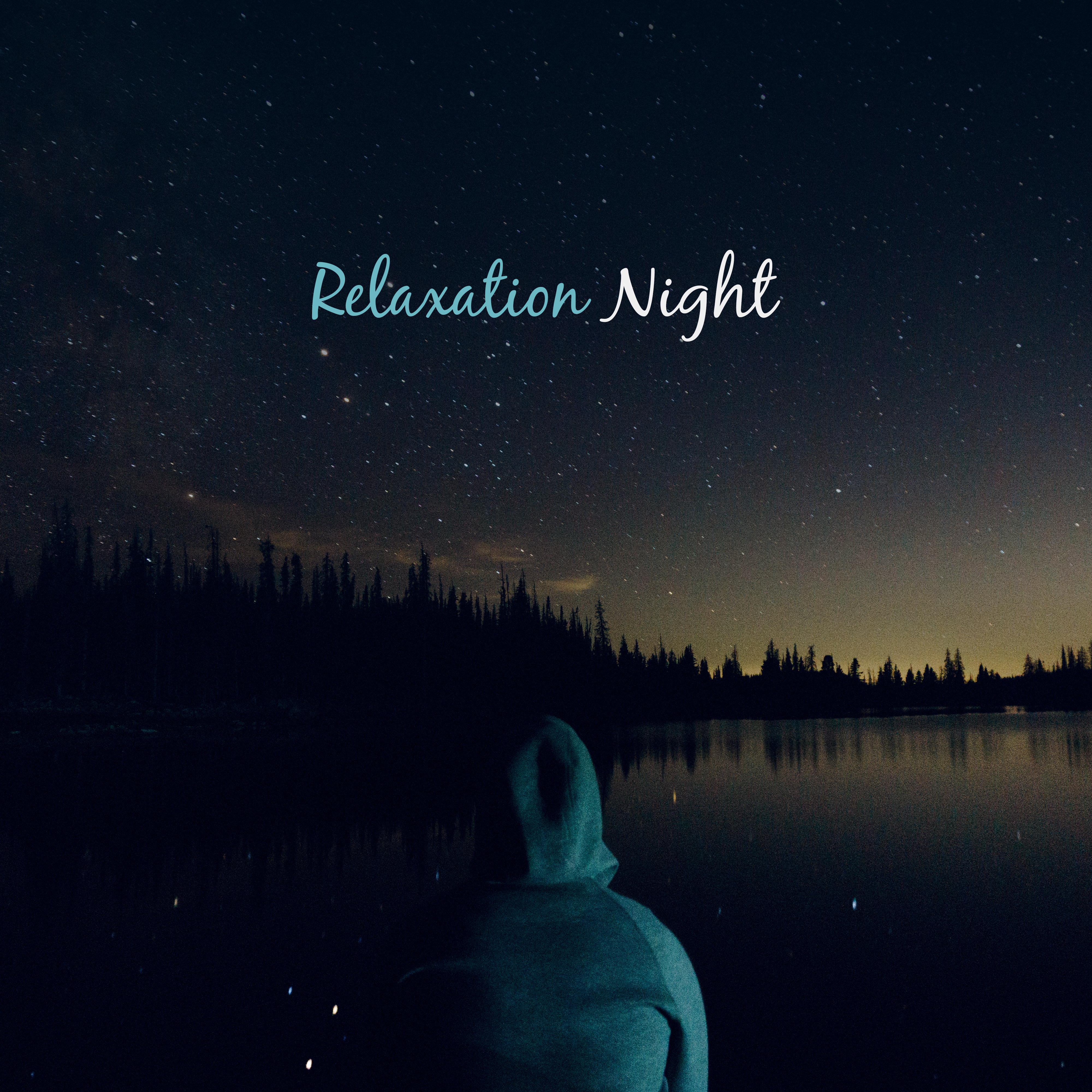 Relaxation Night  Restful Sleep, Stress Relief, Lullaby at Goodnight, Therapy Music, Sweet Dreams, Peaceful Mind, Calm Down, Relaxation Bedtime