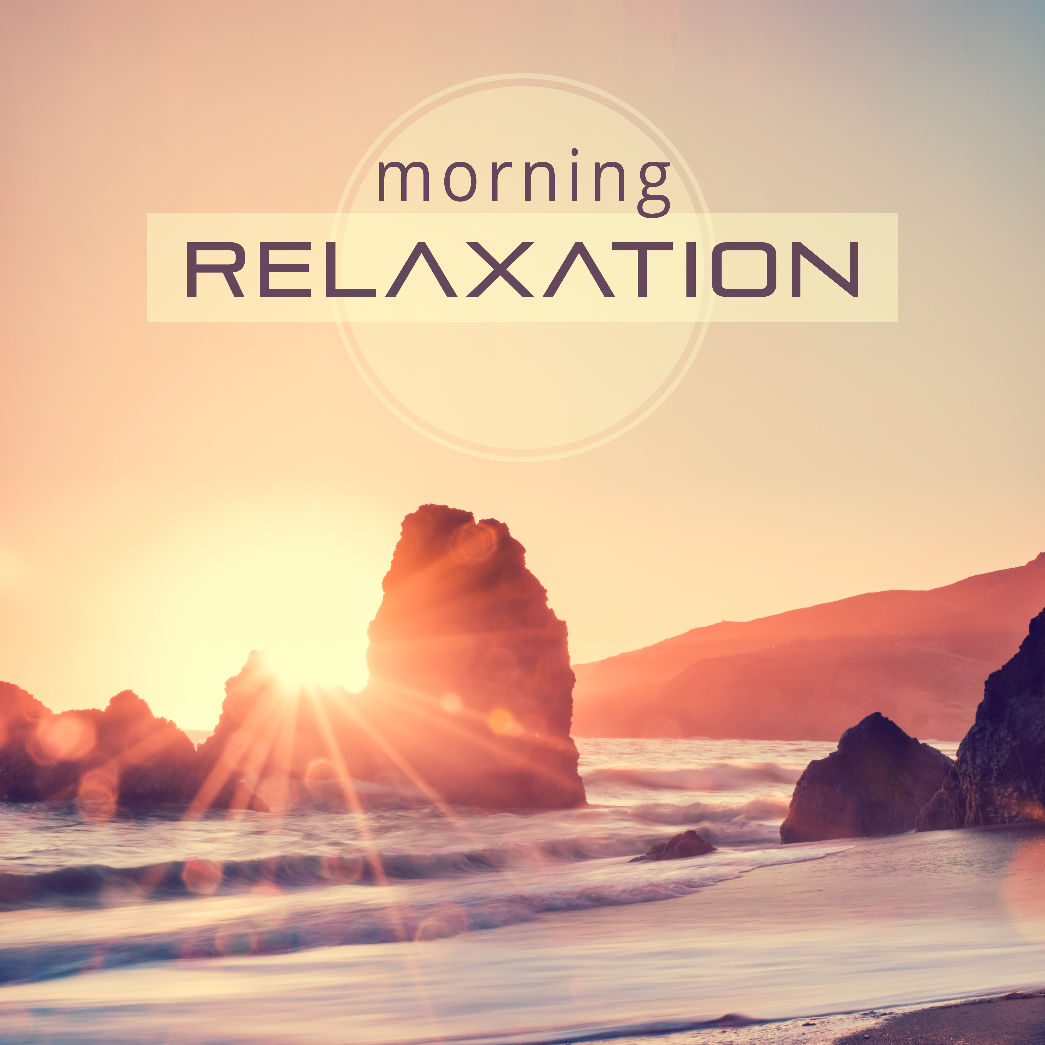 Morning Relaxation  Chill Out Music for Good Morning, Relaxation in Bed, Soft Sounds