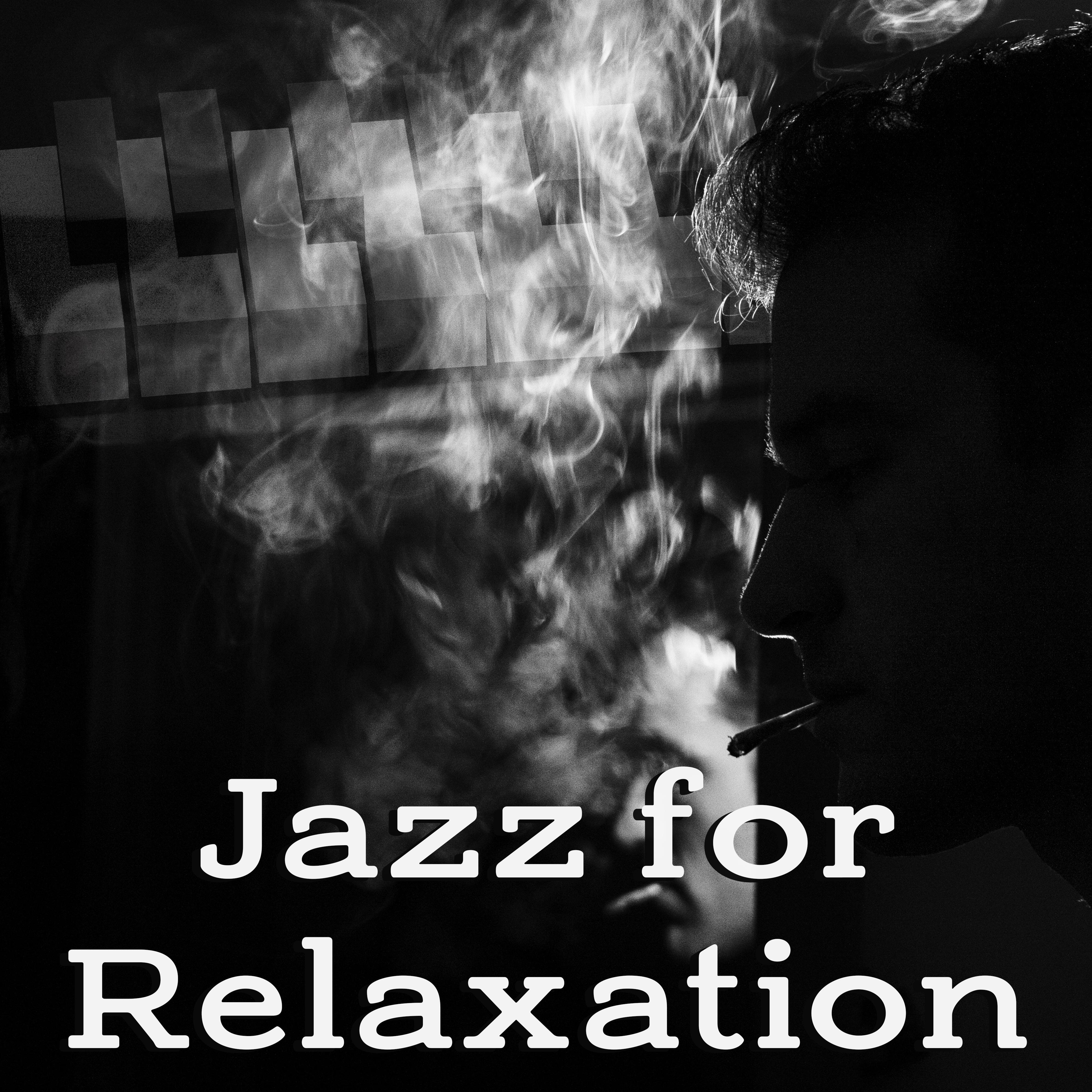 Jazz for Relaxation  Pure Mind, Chilled Jazz, Cafe Music, Restaurant Songs, Gentle Piano, Jazz Night Club, Cocktail Party, Mellow Jazz