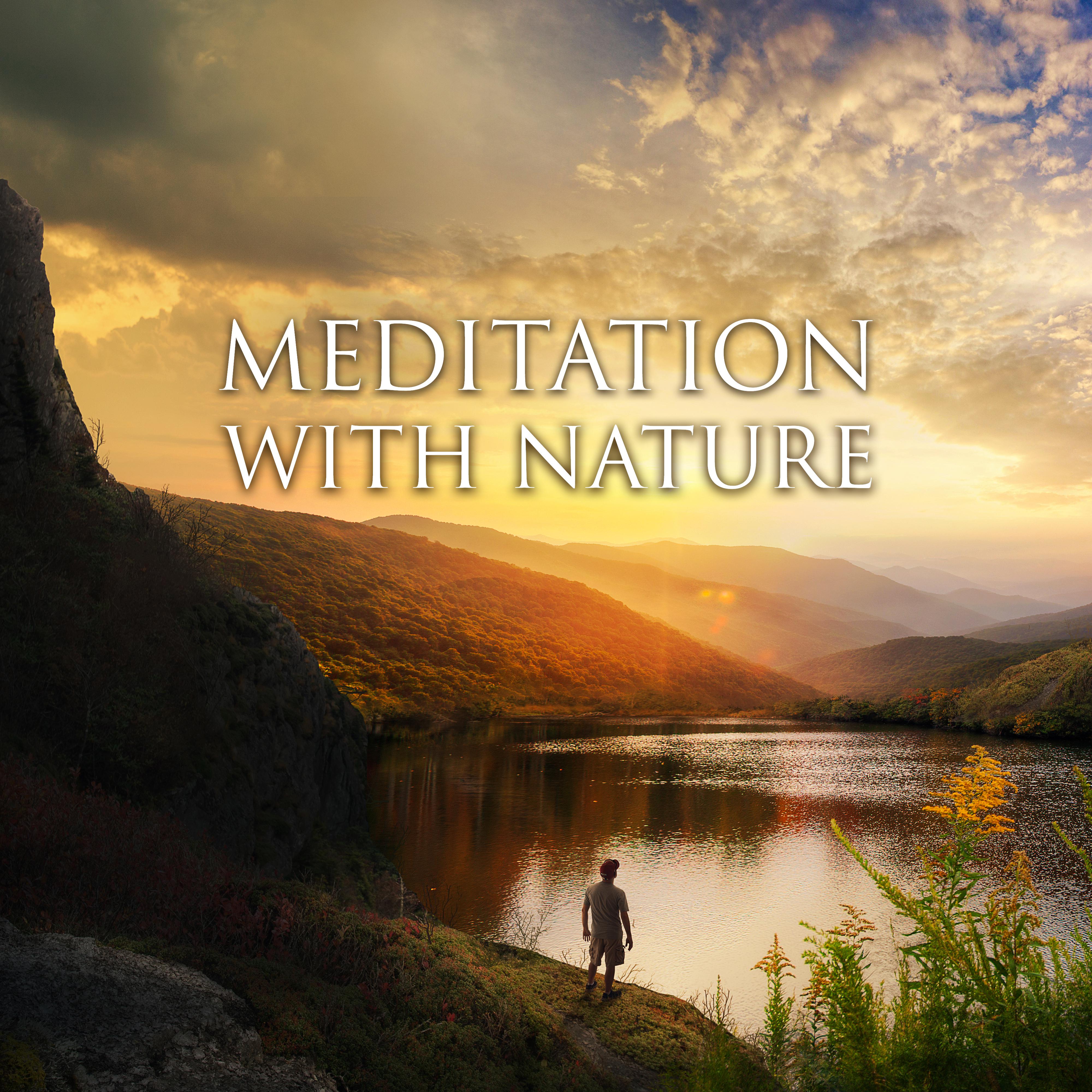 Meditation with Nature  Therapy Sounds, Training Yoga, Relax, Pure Mind, Chakra Balancing, Spirituality, Buddha Lounge
