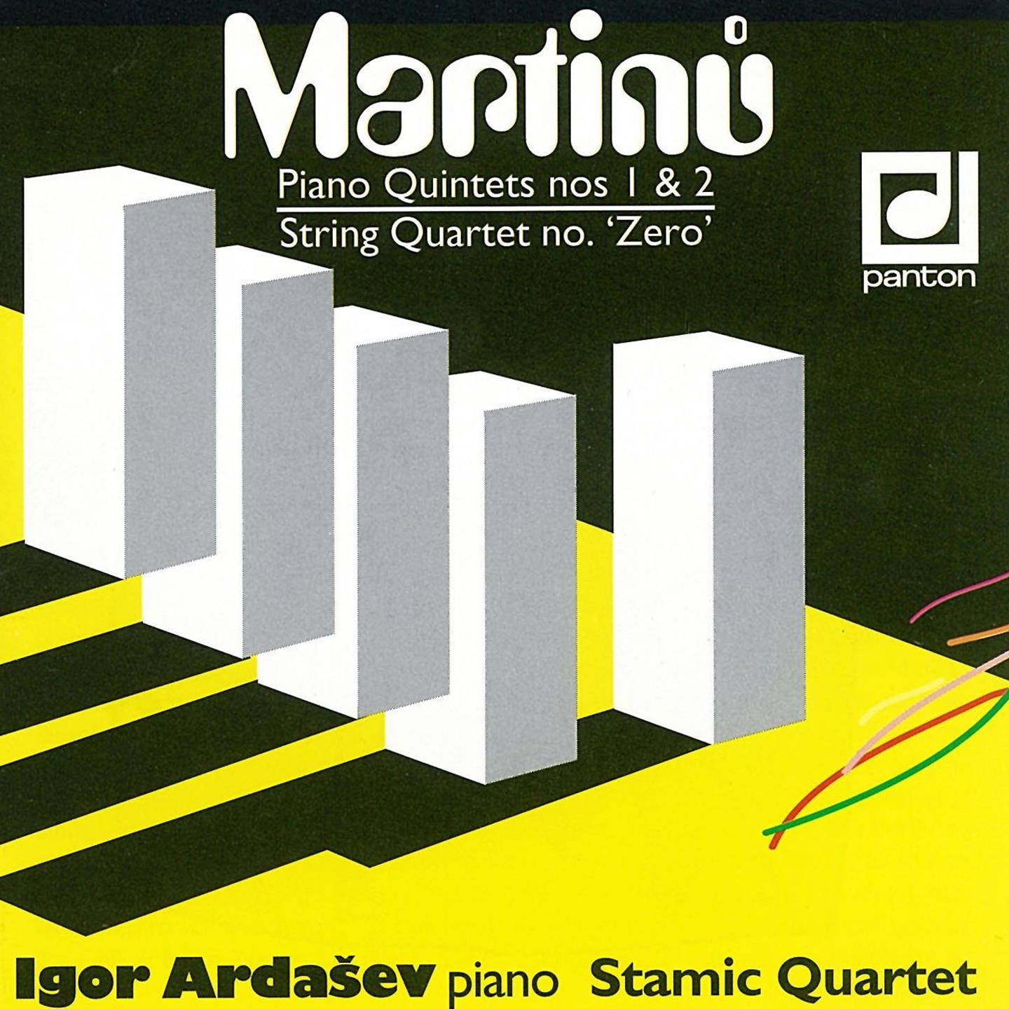Martin: Piano Quintets Nos 1  2  String Quartet " Number Zero"