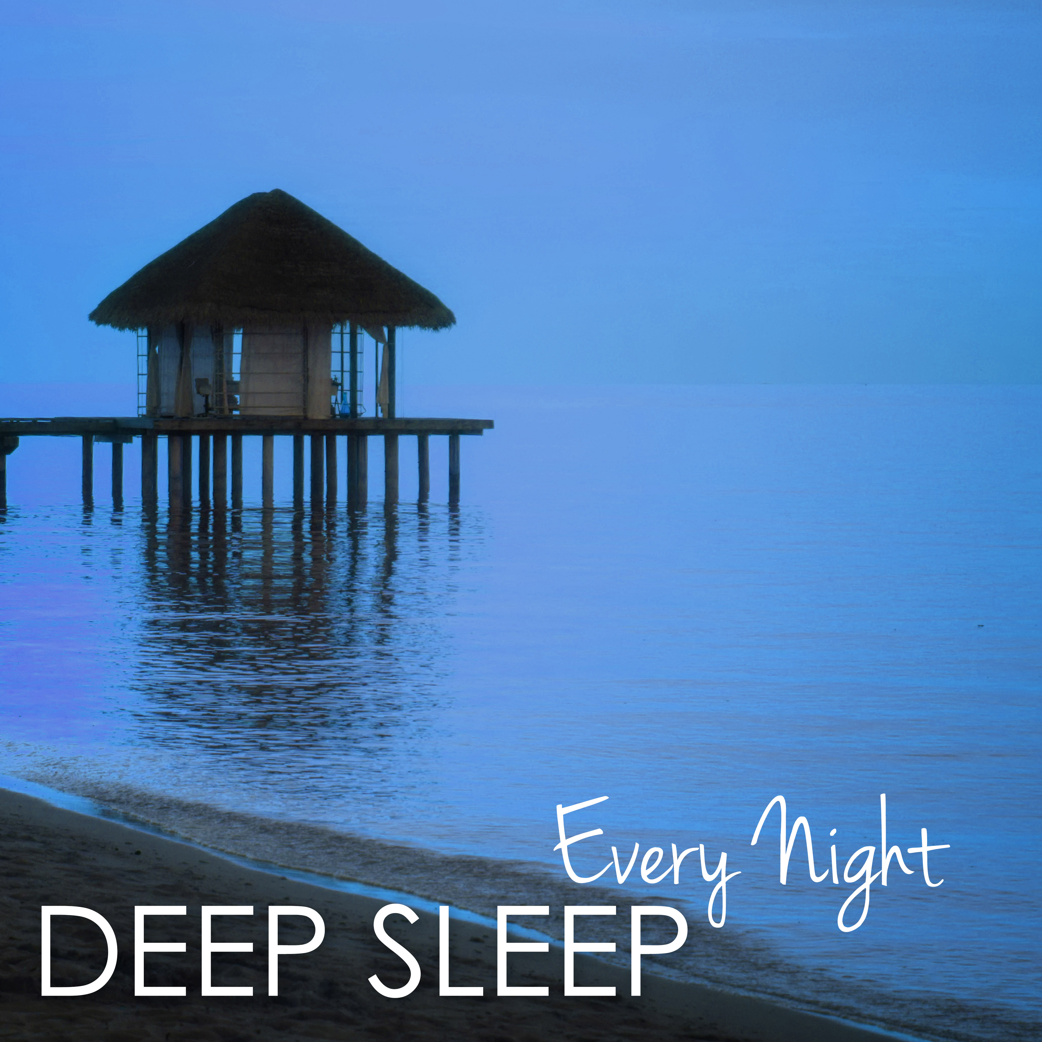 Deep Sleep Every Night - Binaural Beats Music for a Deeper Sleep Experience