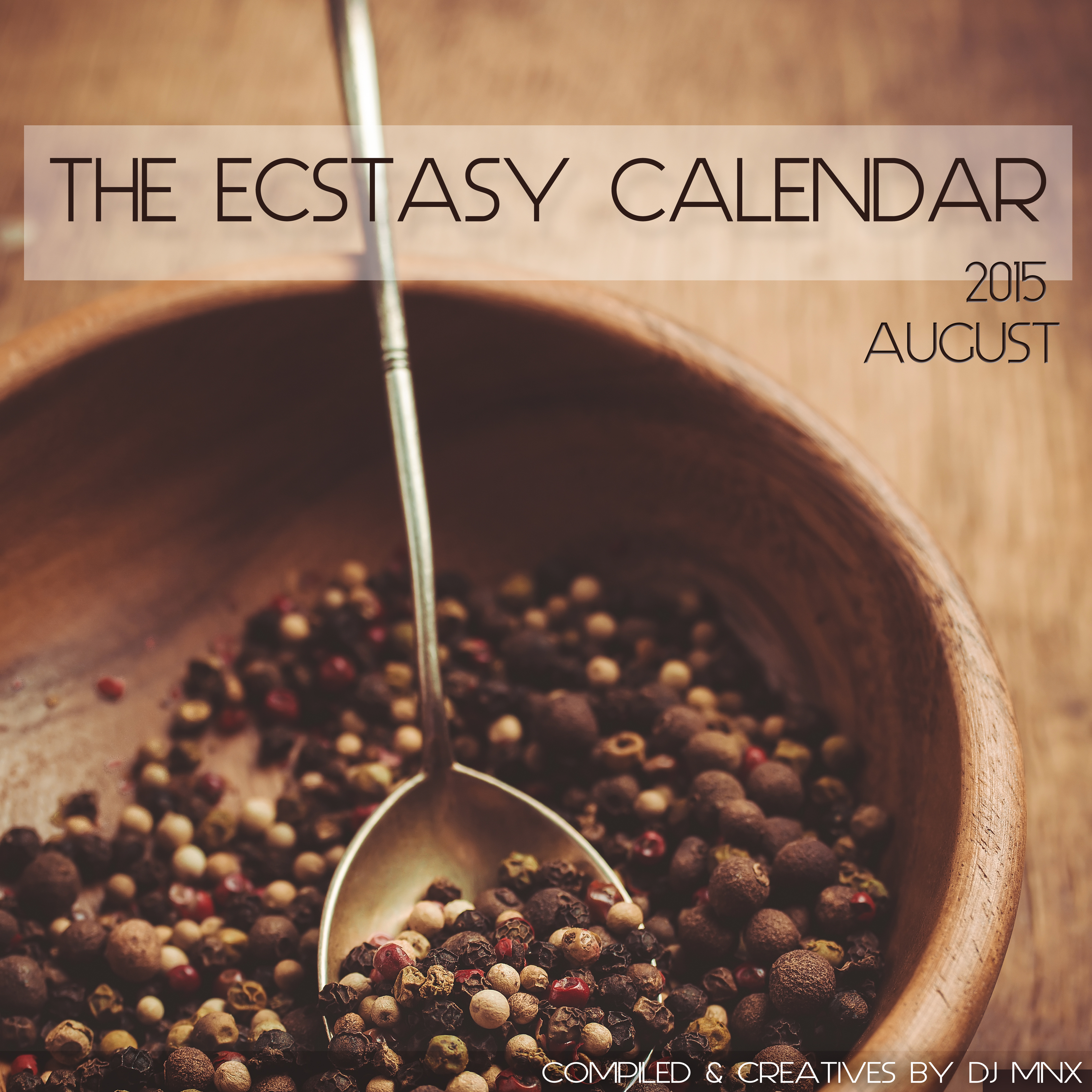 The Ecstasy Calendar 2015: August