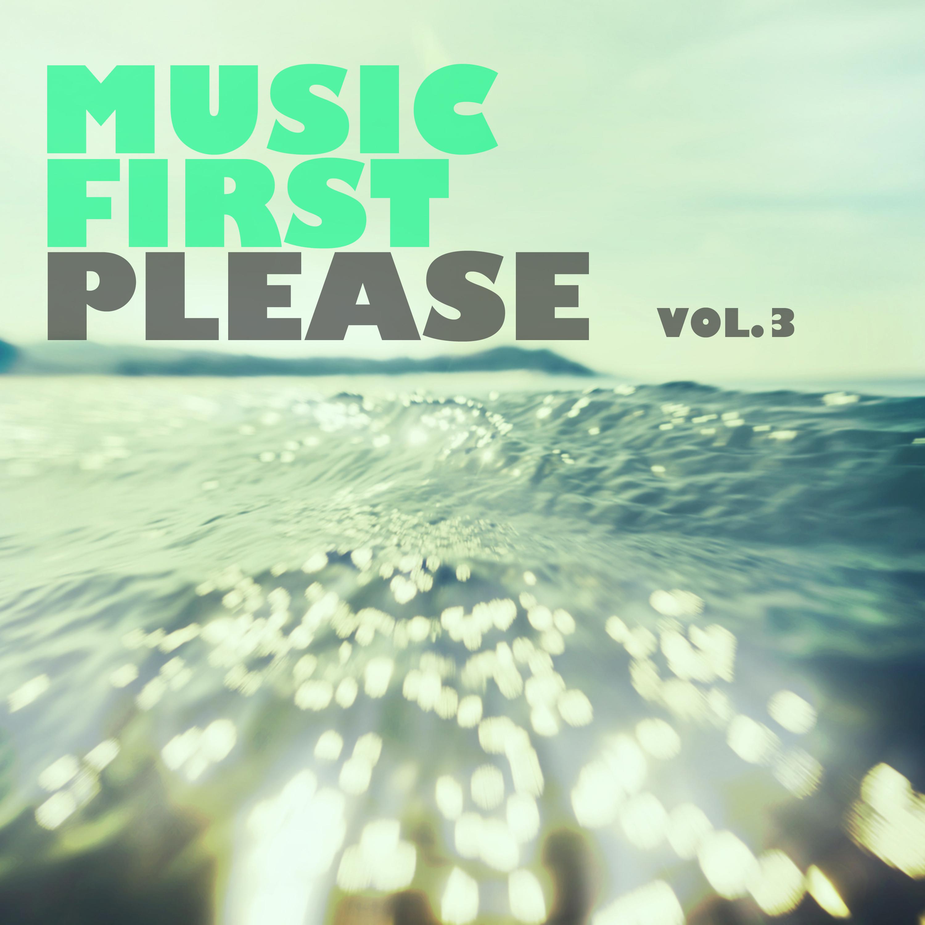 Music First Please, Vol. 3