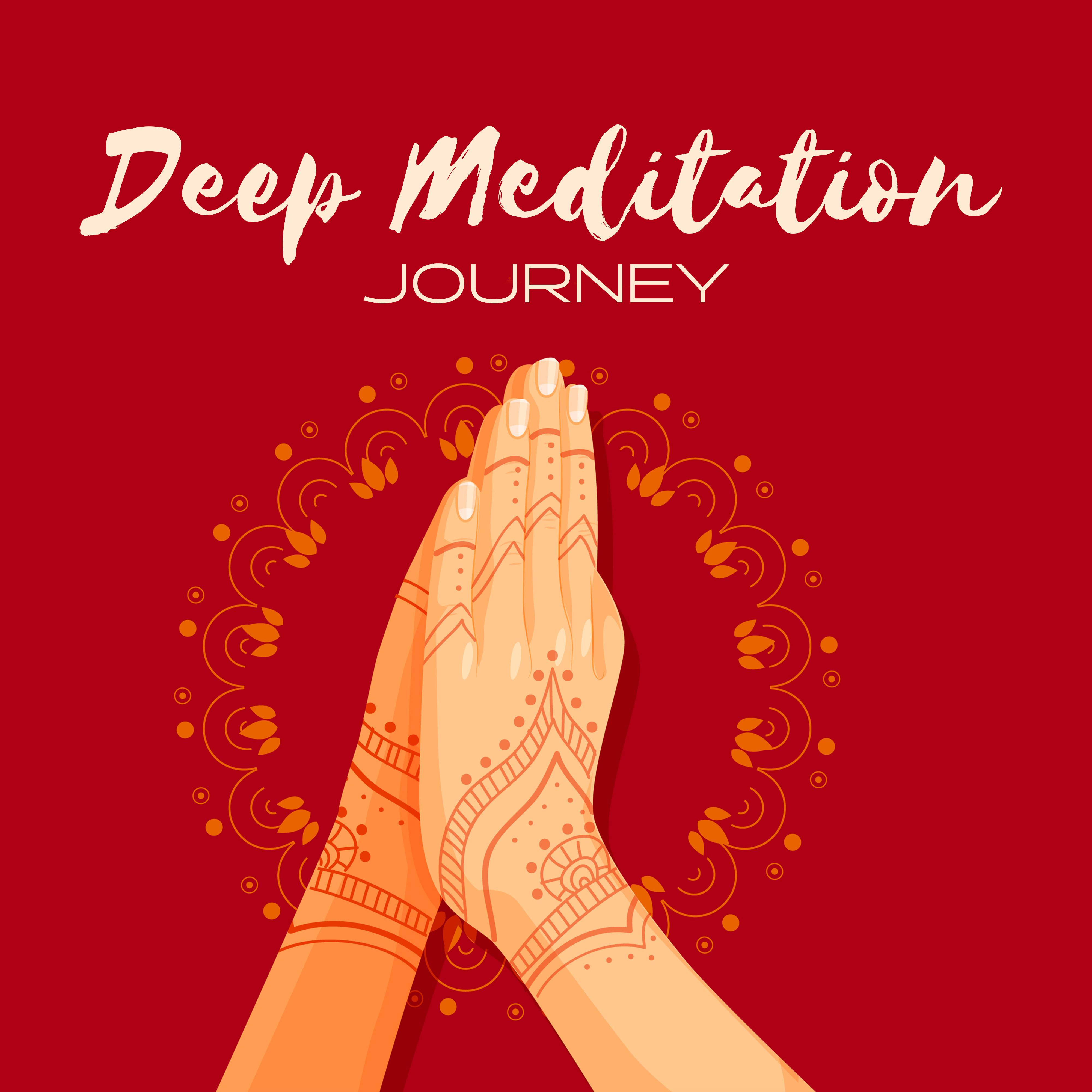 Deep Meditation Journey