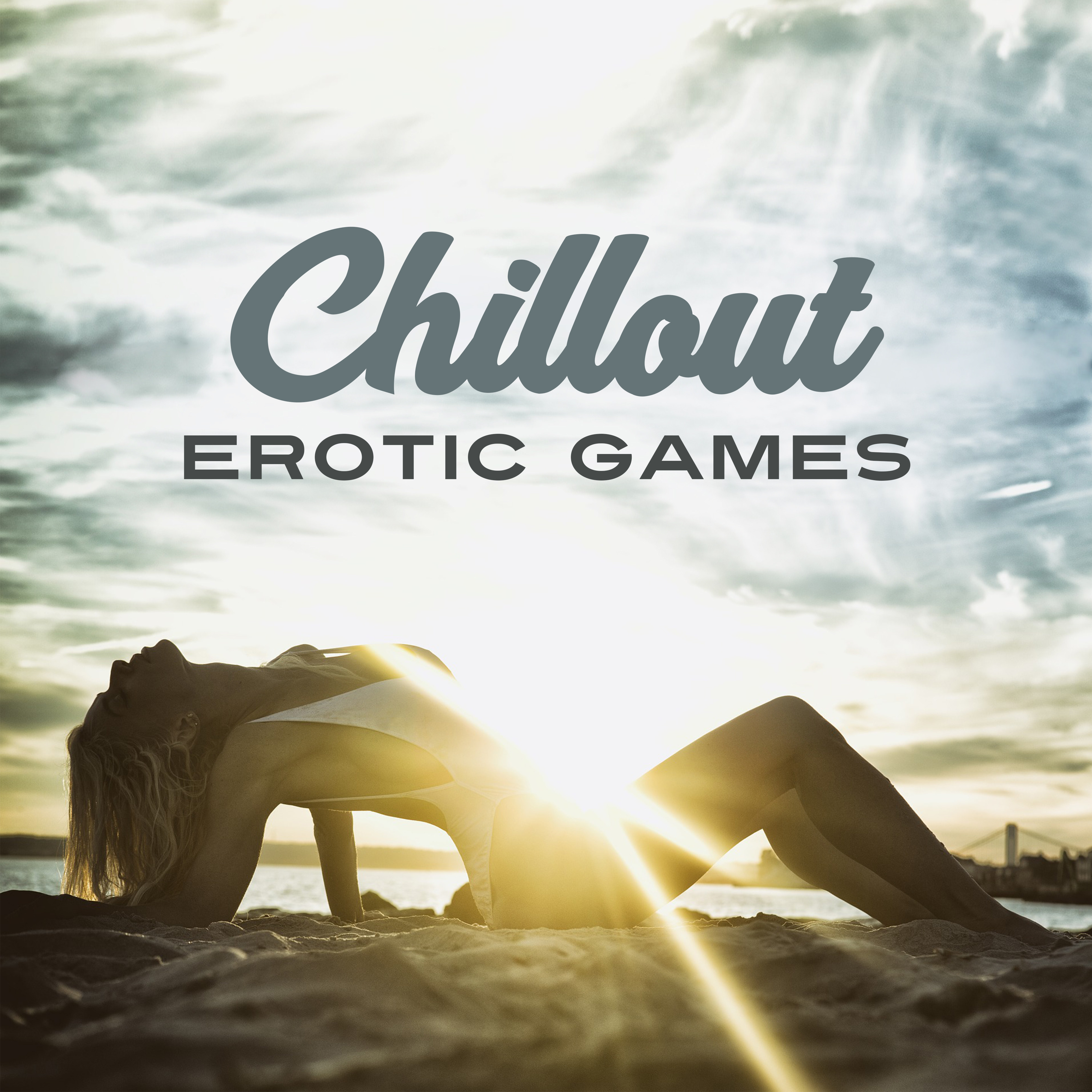 Chillout Erotic Games  Chillout Vibes, Lounge, Erotic Chill Lounge, Making Love
