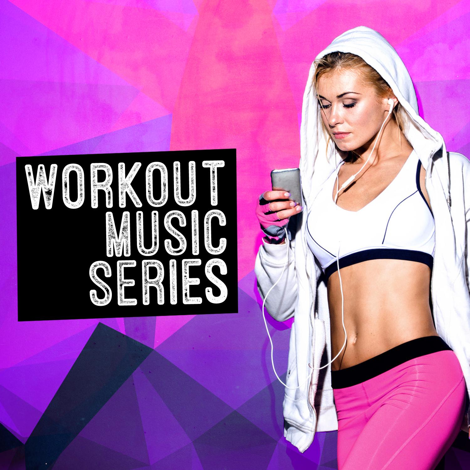 Workout Music Series