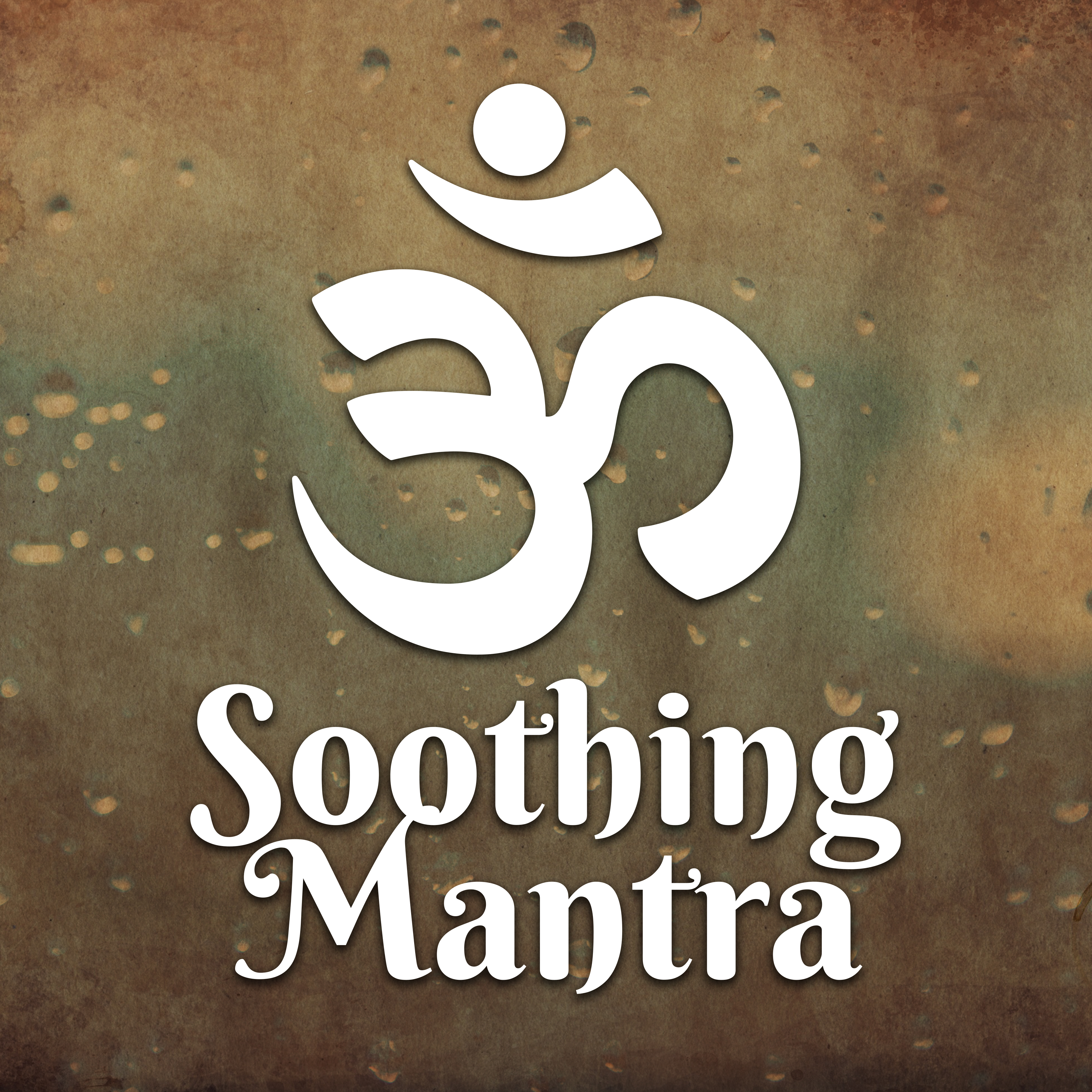 Soothing Mantra  Deep Meditation, Calm Yoga, Zen, Ambient Music, Buddhist Calmness