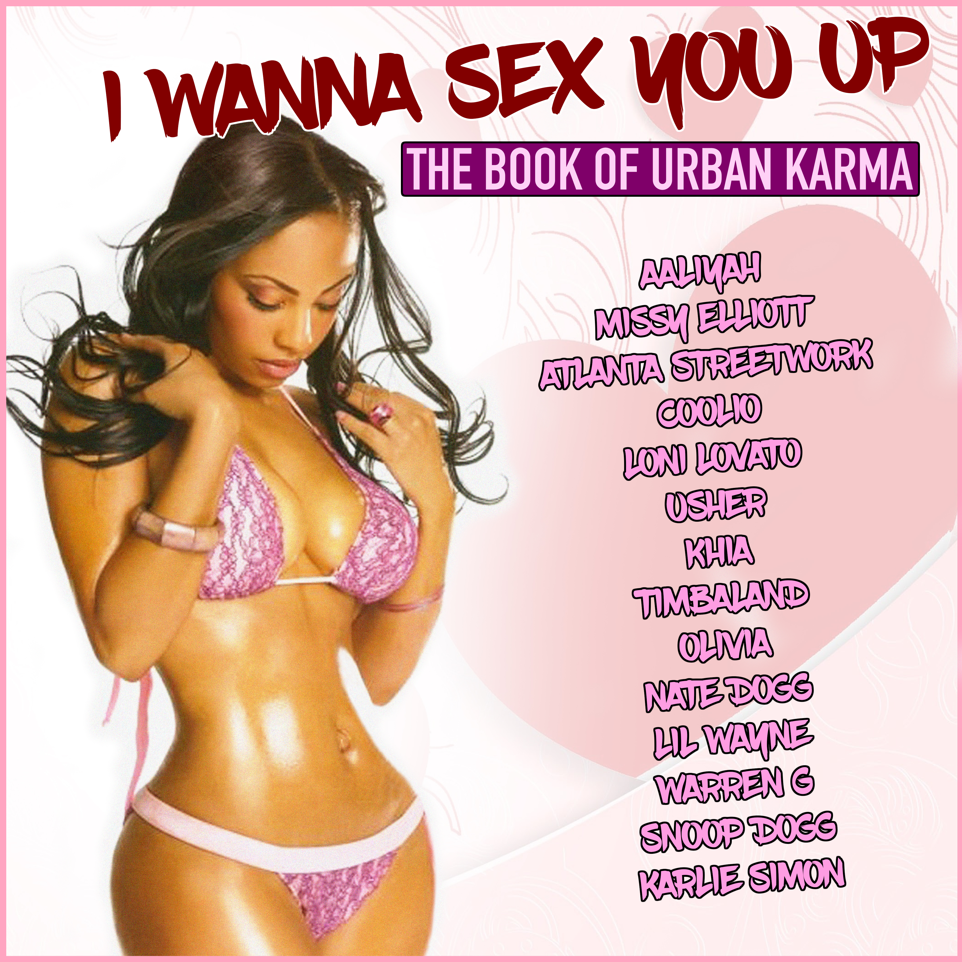 I Wanna *** You Up - The Book of Urban Karma