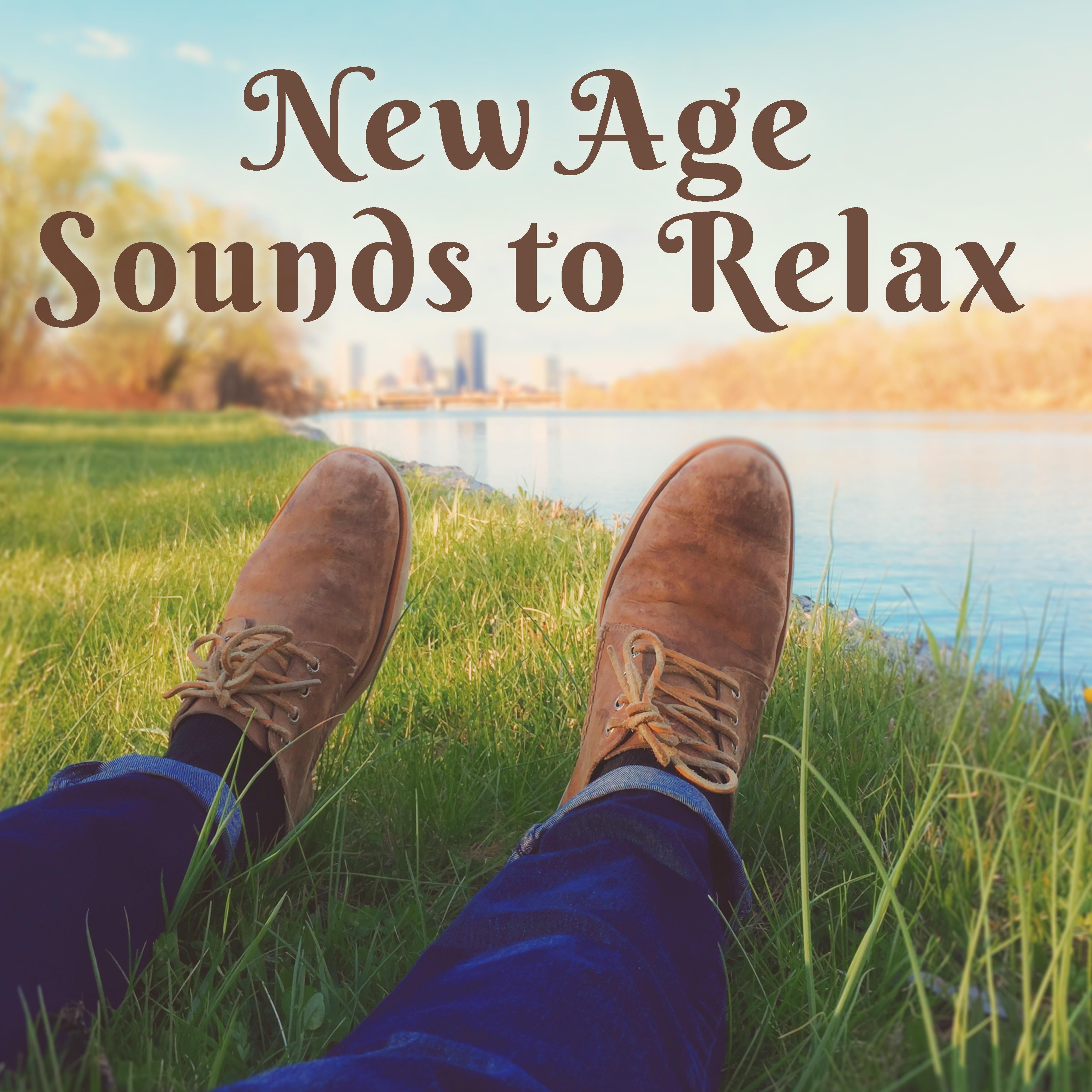 New Age Sounds to Relax  Calming Sounds for Mind Relaxation, New Age Songs, Nature Healing Melodies