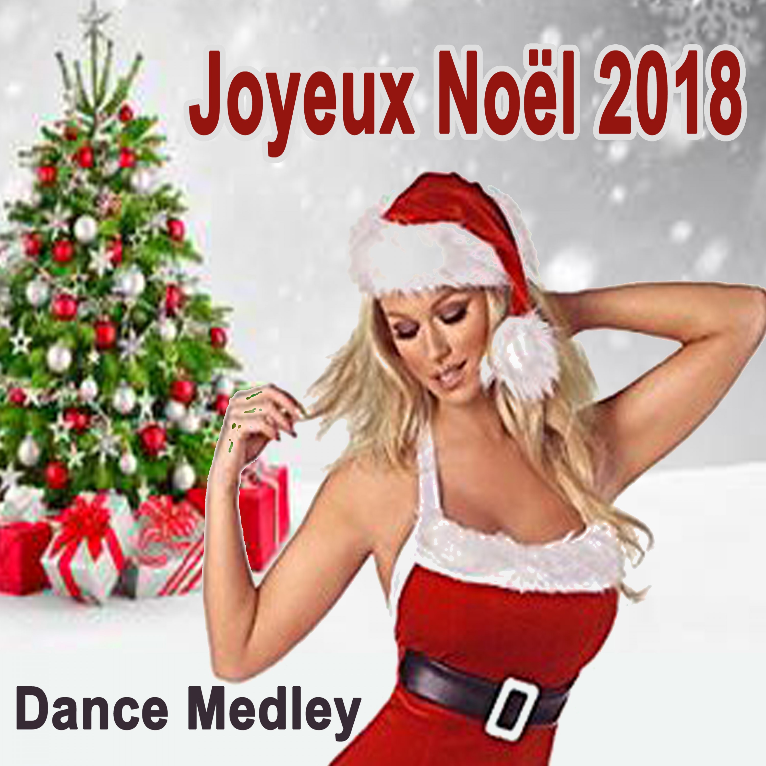 Joyeux No l 2018 Dance Medley