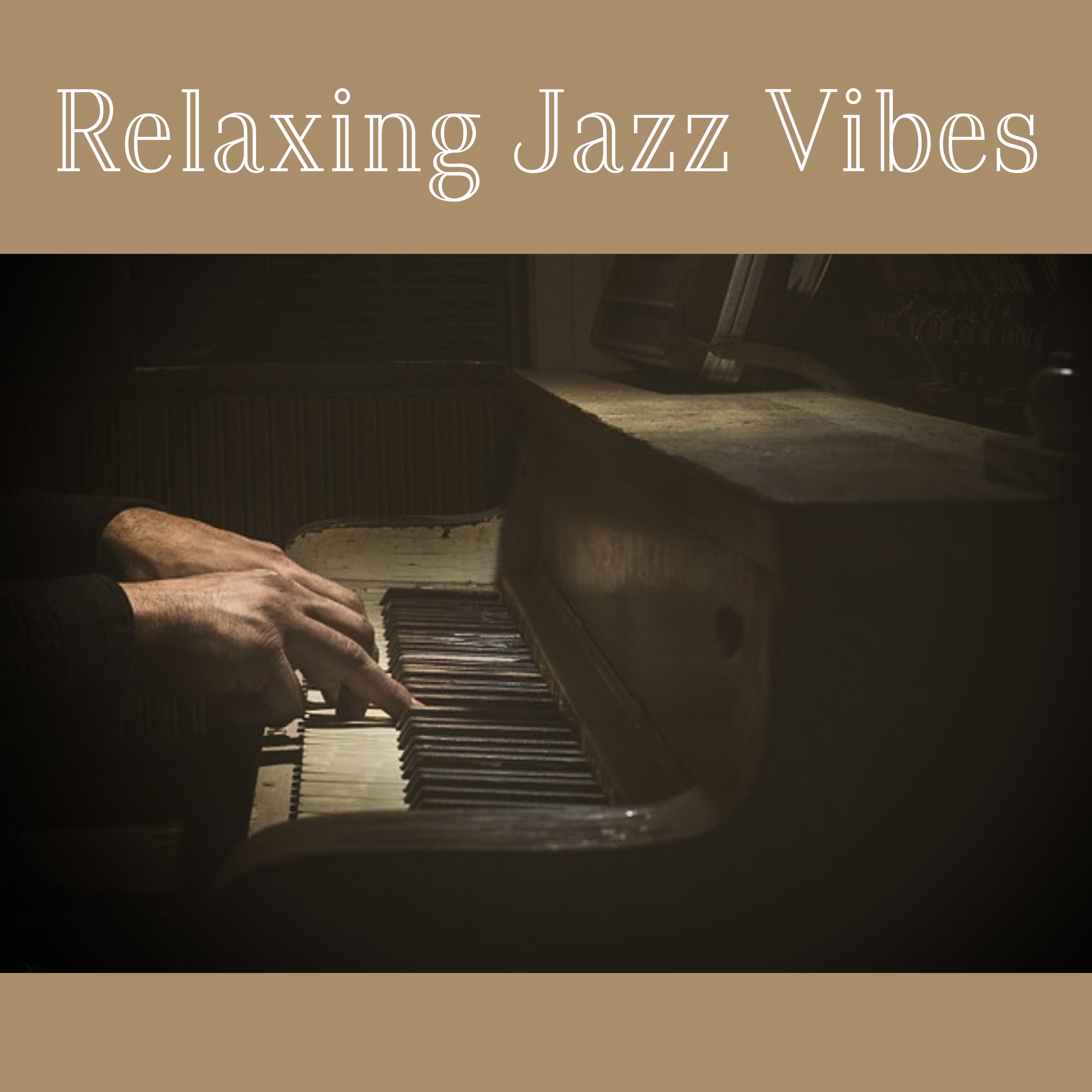 Relaxing Jazz Vibes  Jazz to Calm Down, Saxophone Relaxation, Music to Chill, Relax Yourself, Soft Music