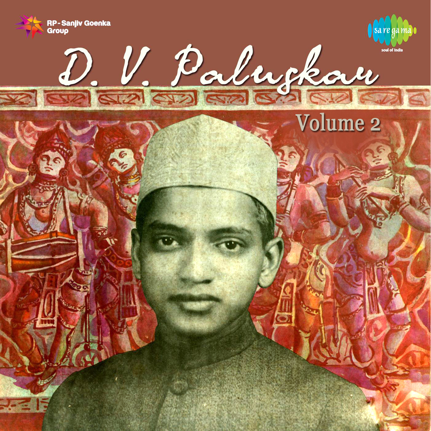 Marvellous Songs Of Pandit D V Paluskar Volume 2