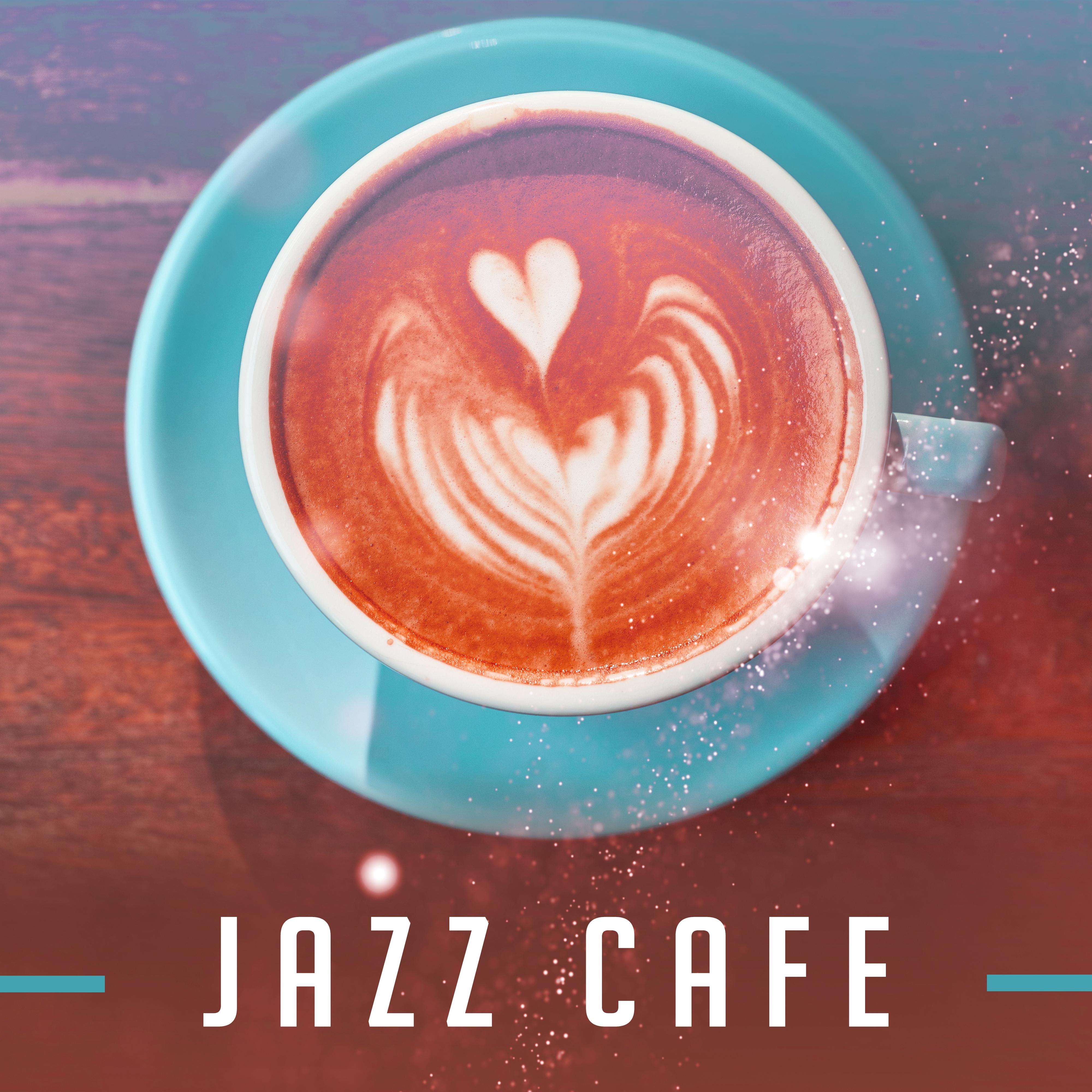 Jazz Cafe  Instrumental Music for Restaurant, Pure Relaxation, Peaceful Jazz, Calm Down, Stress Relief, Coffee Talk