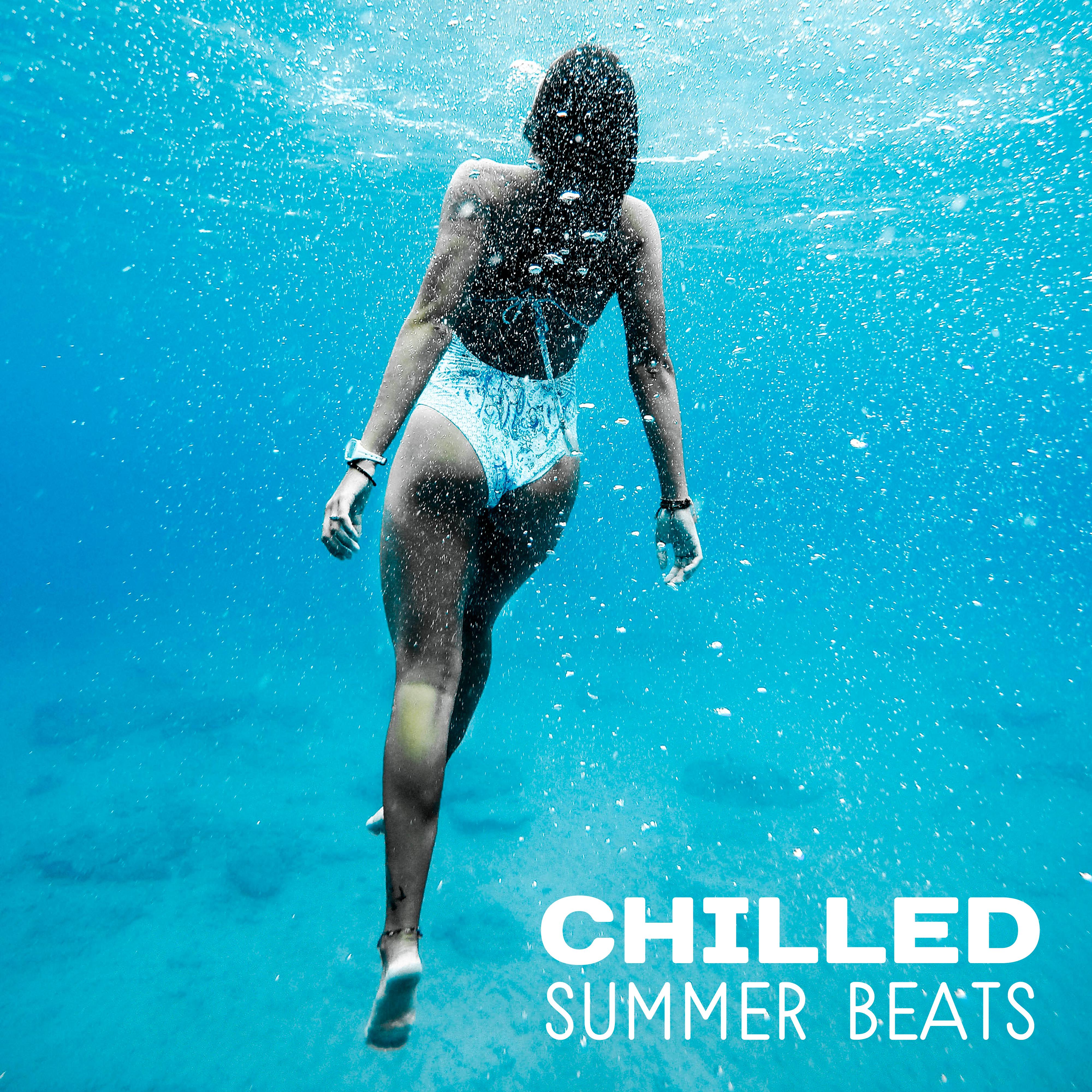 Chilled Summer Beats  Peaceful Vibes, Music to Relax, Holiday Melodies for Summertime, Beach Lounge