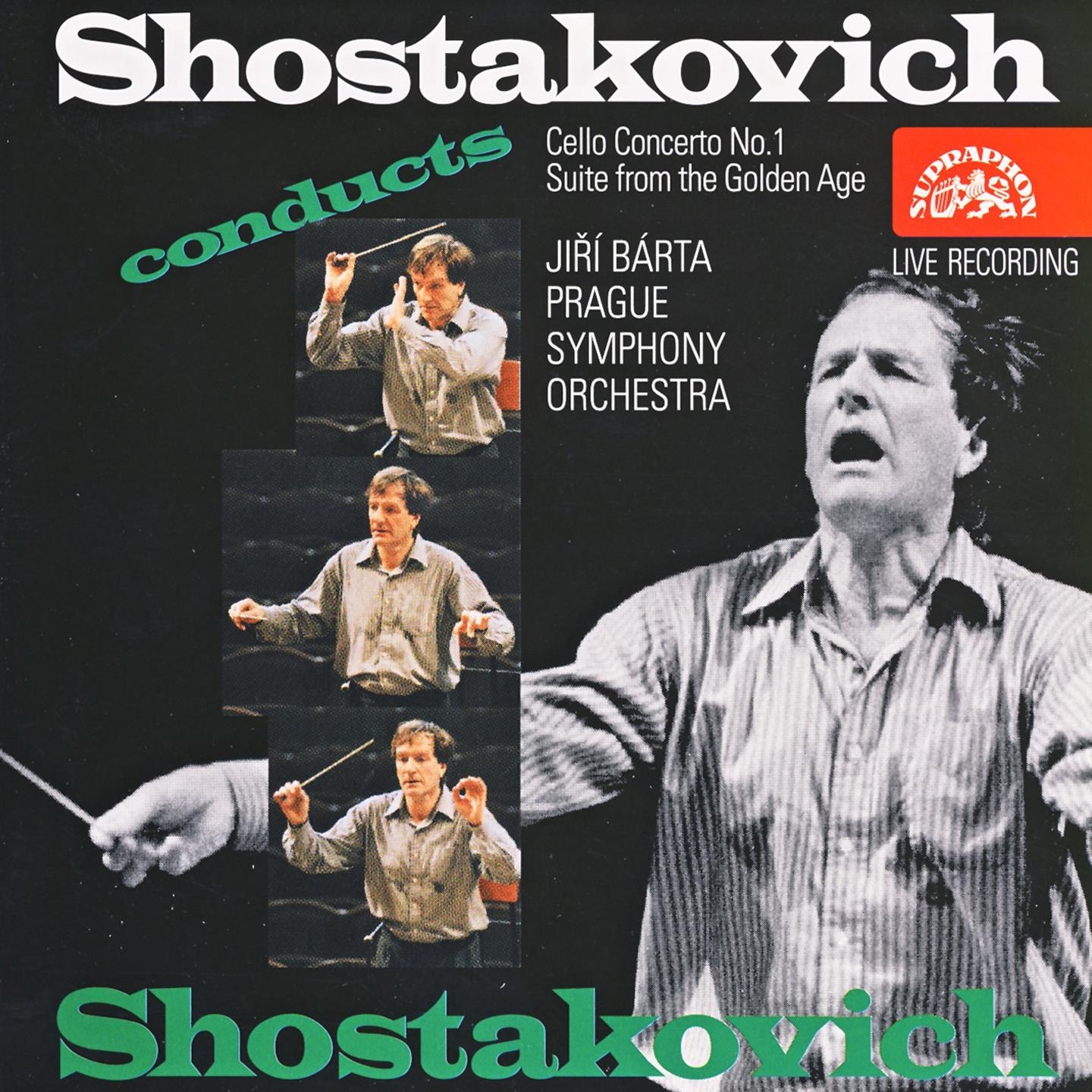 Shostakovich: Cello Concerto No. 1, Suite from the Golden Age