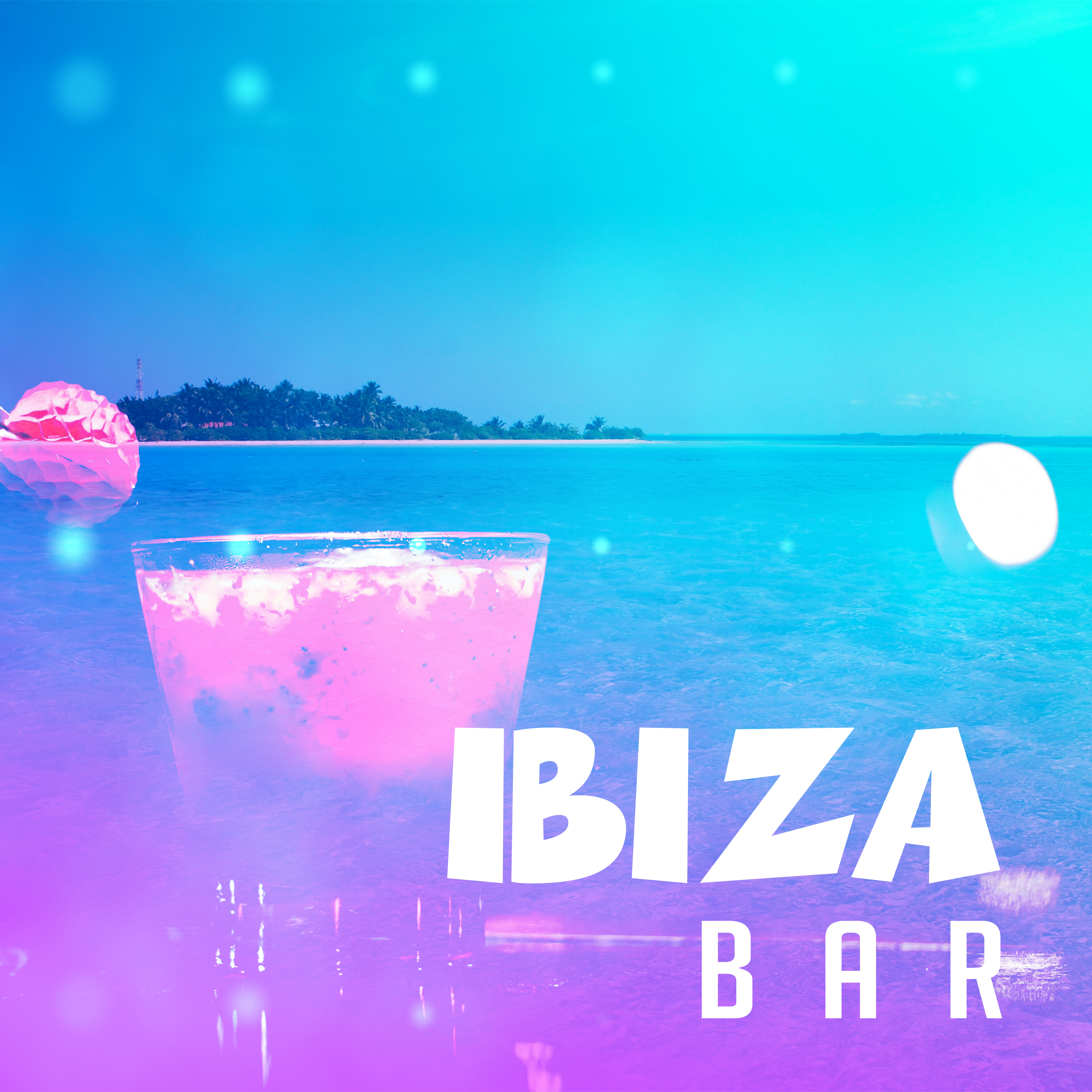Ibiza Bar  Summer 2017, Deep Chill Out, Party Music, Ibiza Island, Relax