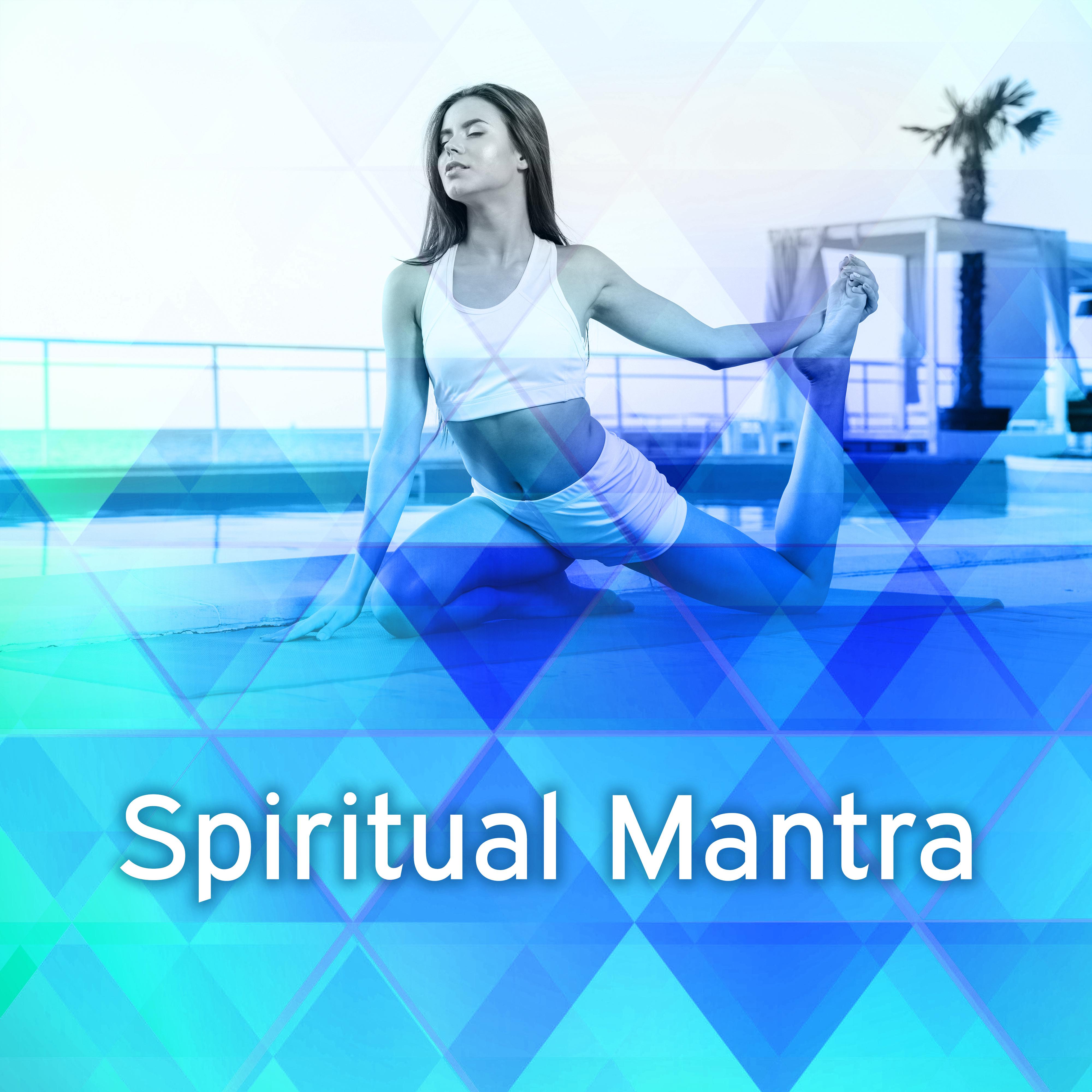 Spiritual Mantra  Meditation Music, Peaceful Mind, Harmony, Nature Sounds for Relaxation, Healing Music, Stress Relief, Calmness