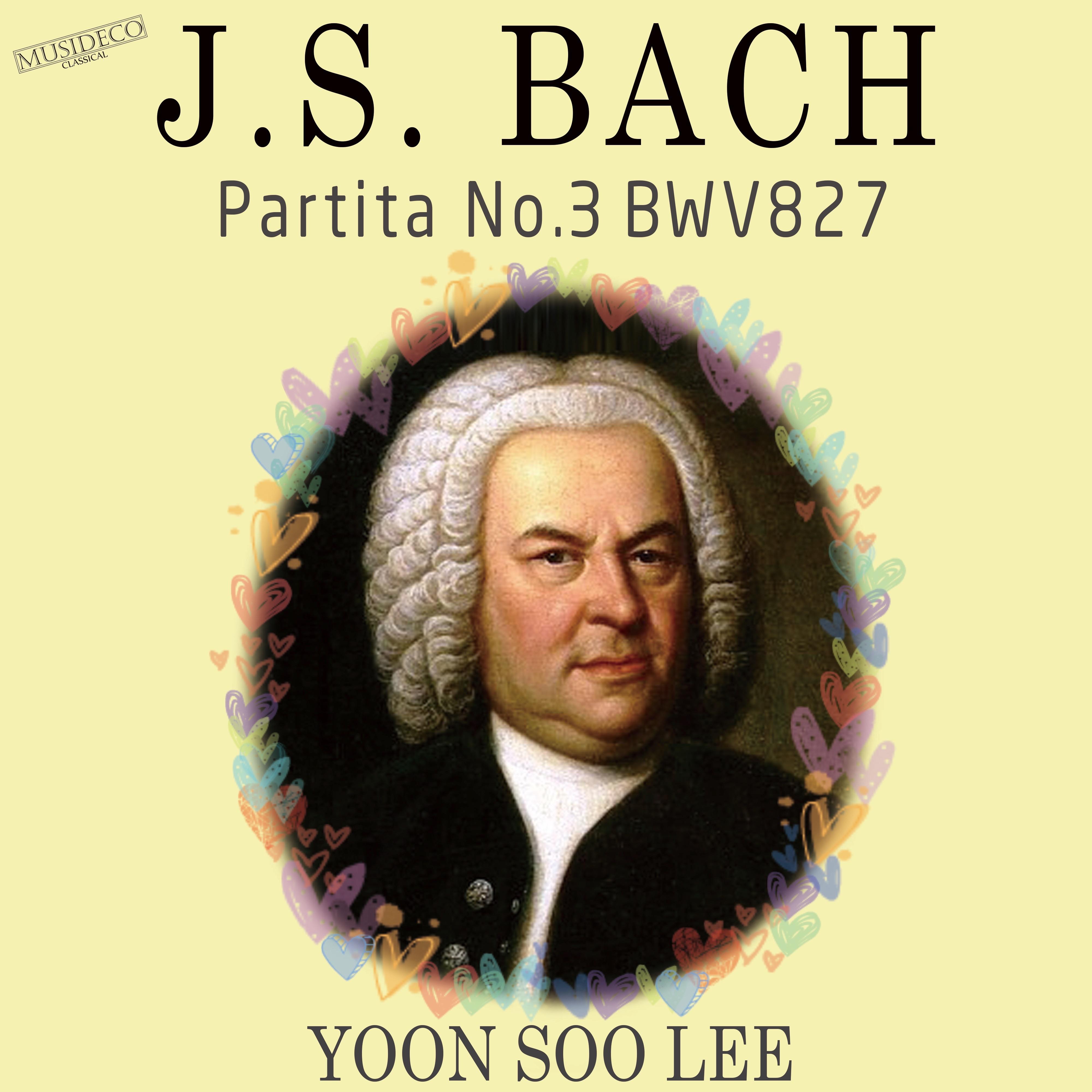 Partita No. 3 in A Minor, BWV 827: I. Fantasia