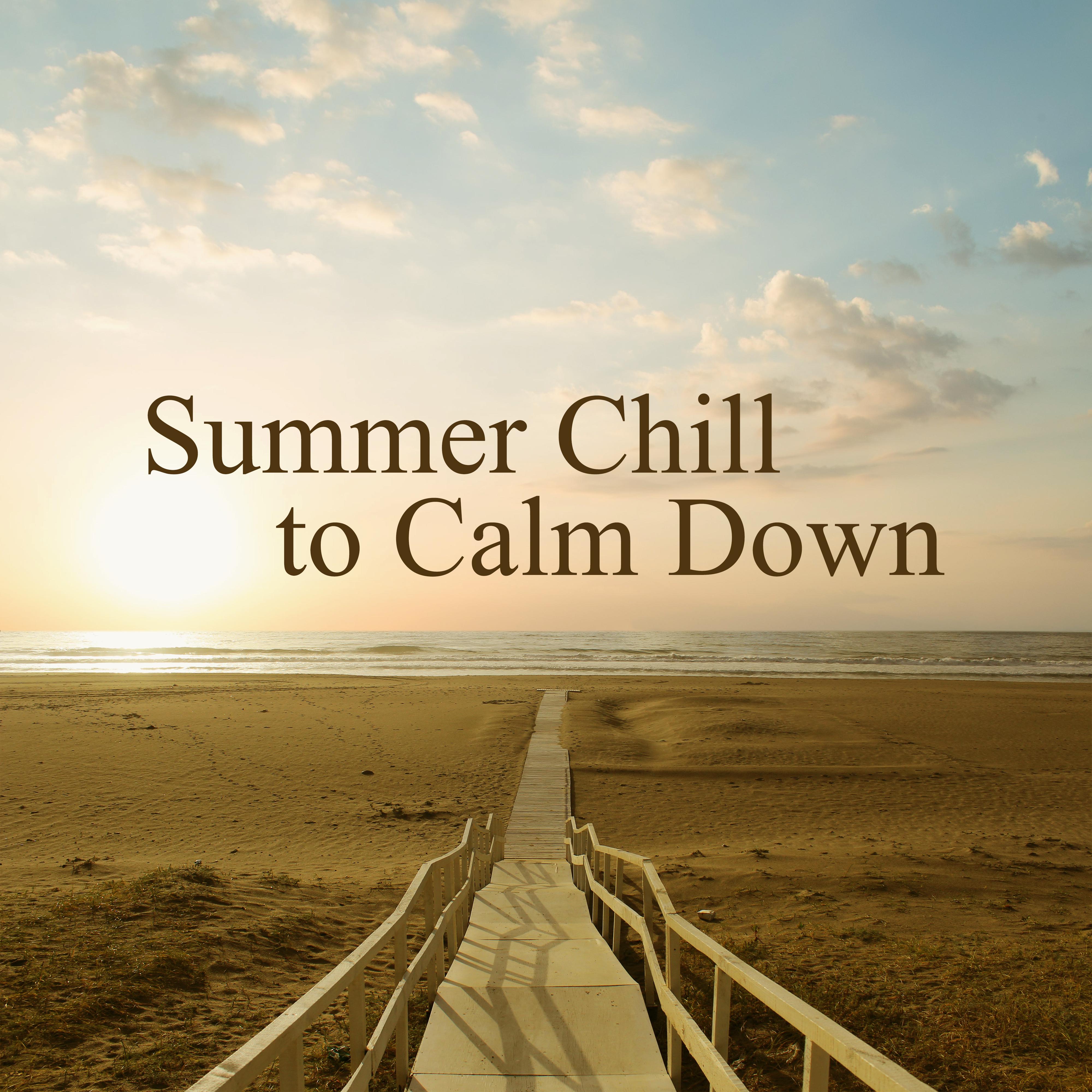 Summer Chill to Calm Down  Beach Music, Pure Relaxation, Peaceful Waves, Deep Vibes, Beach Chill, Blue Lagoon