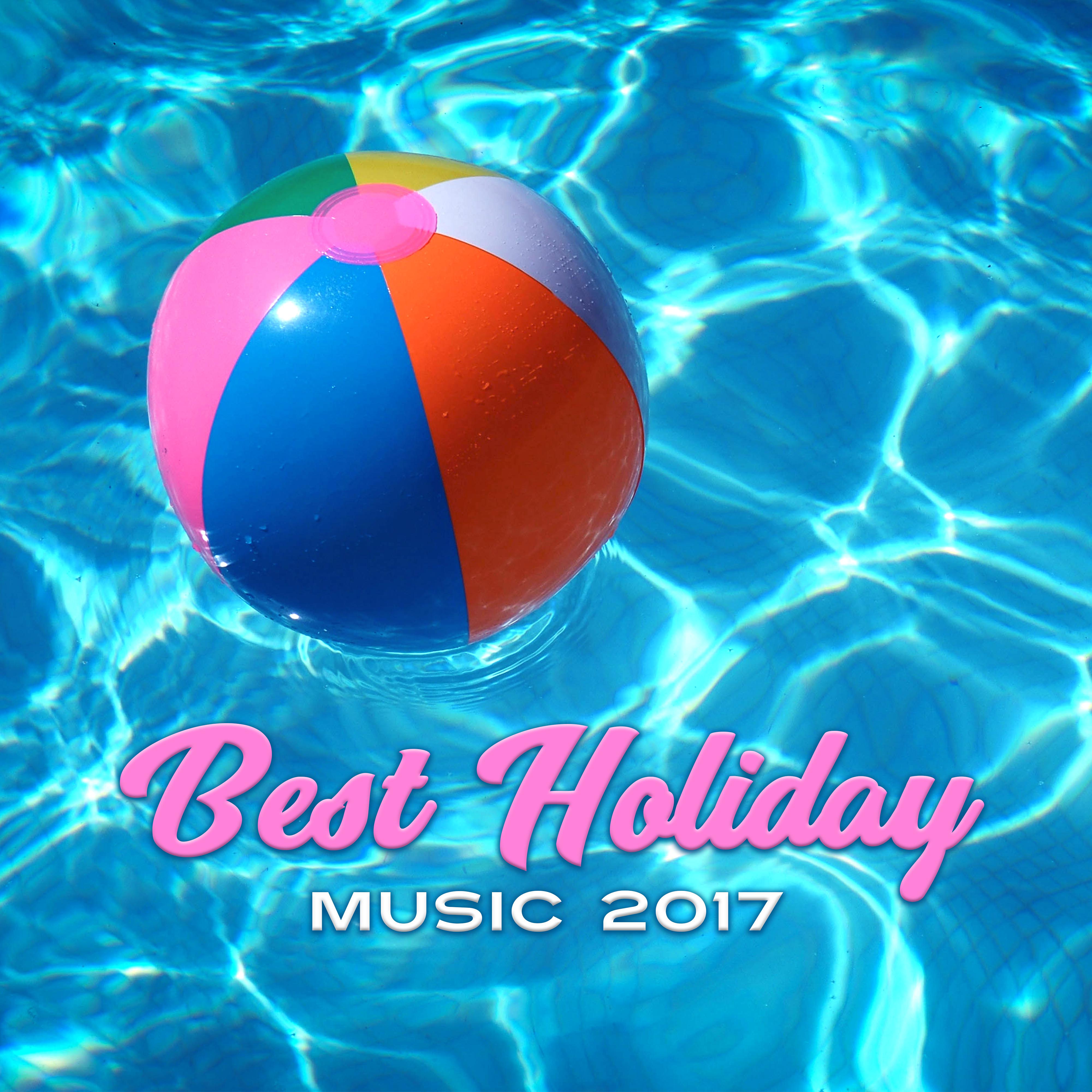 Best Holiday Music 2017  Summer Chill Out, Disco Beach, Palma de Lounge, Chill Paradise