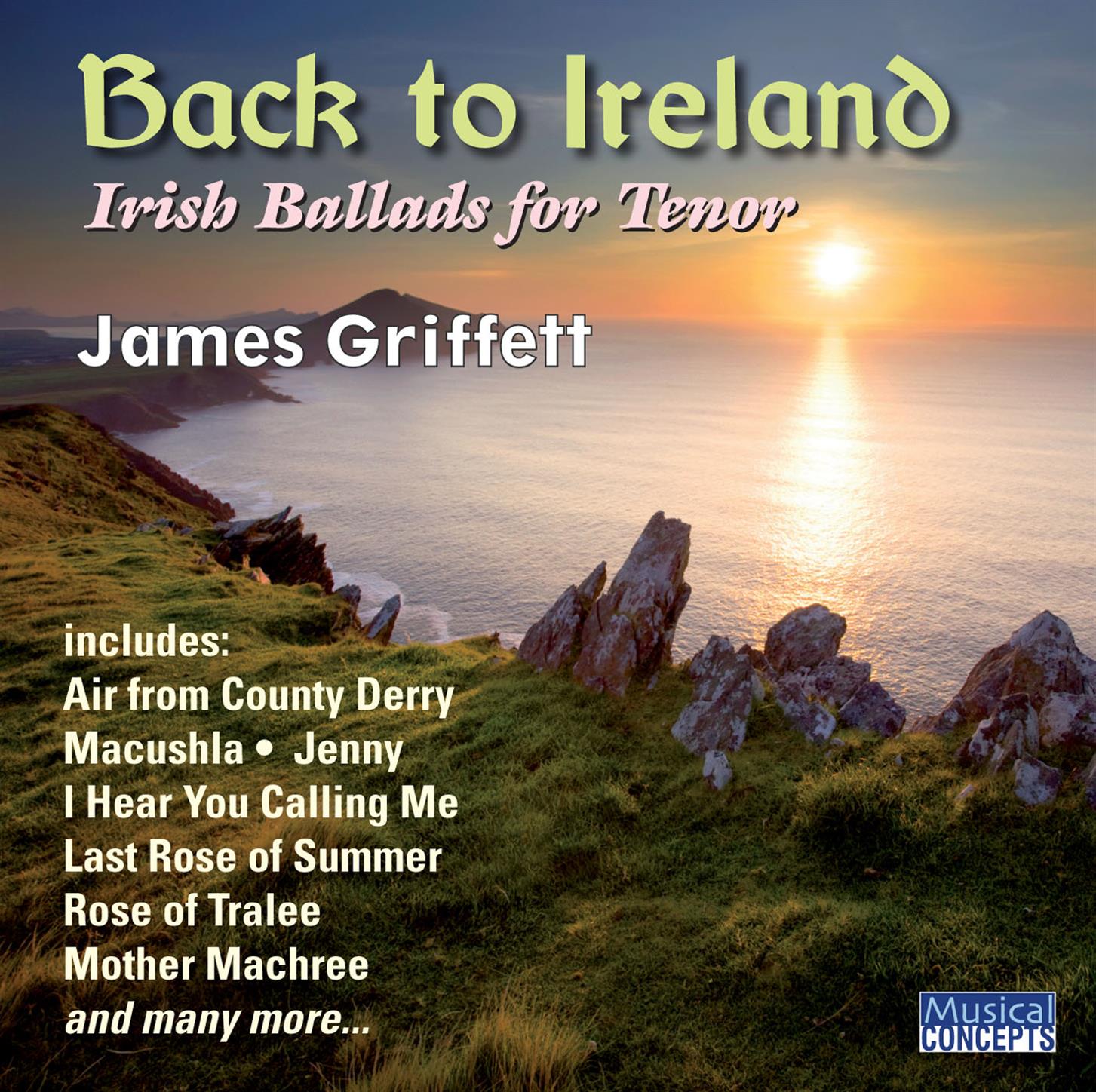 Back to Ireland - Irish Songs & Ballads for Tenor