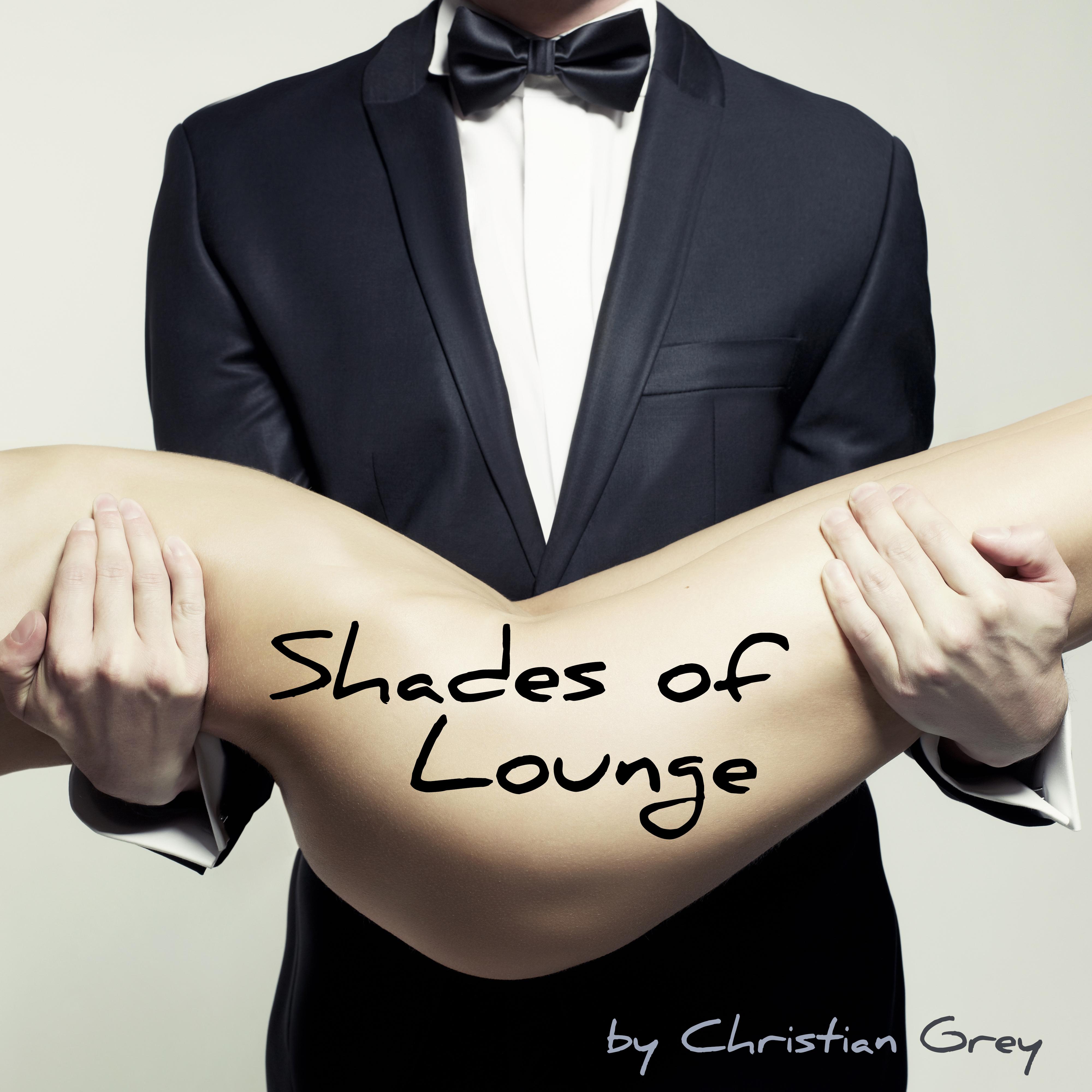 Shades of Lounge for Intimacy, Special *** & Bondage in Red Room (compiled by Christian Grey)