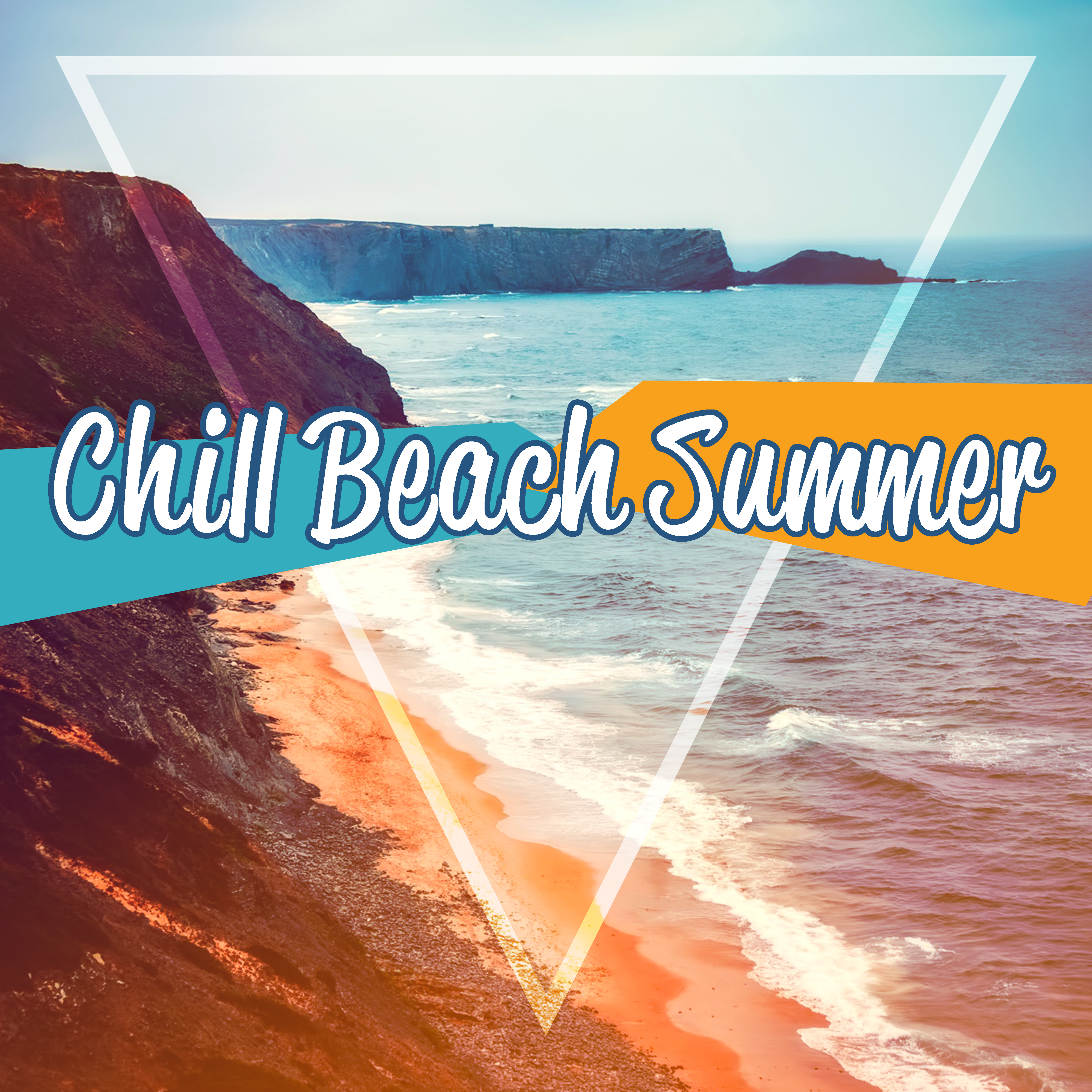 Chill Beach Summer  Holiday Relaxation, Chill Out 2017, Easy Listening, Stress Relief