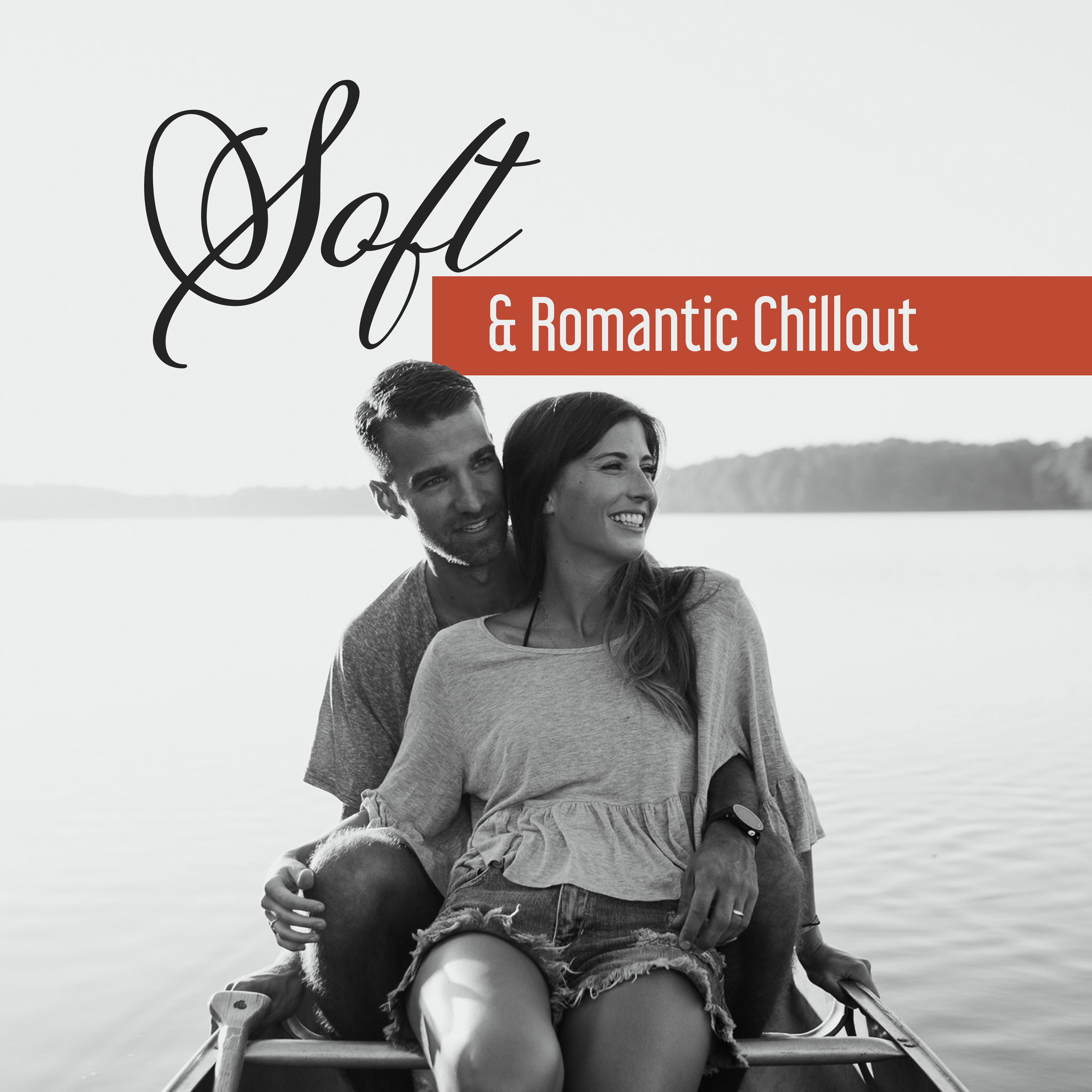 Soft  Romantic Chillout  Easy Listening, Stress Relief, Peaceful Music,  Chill Out Beats