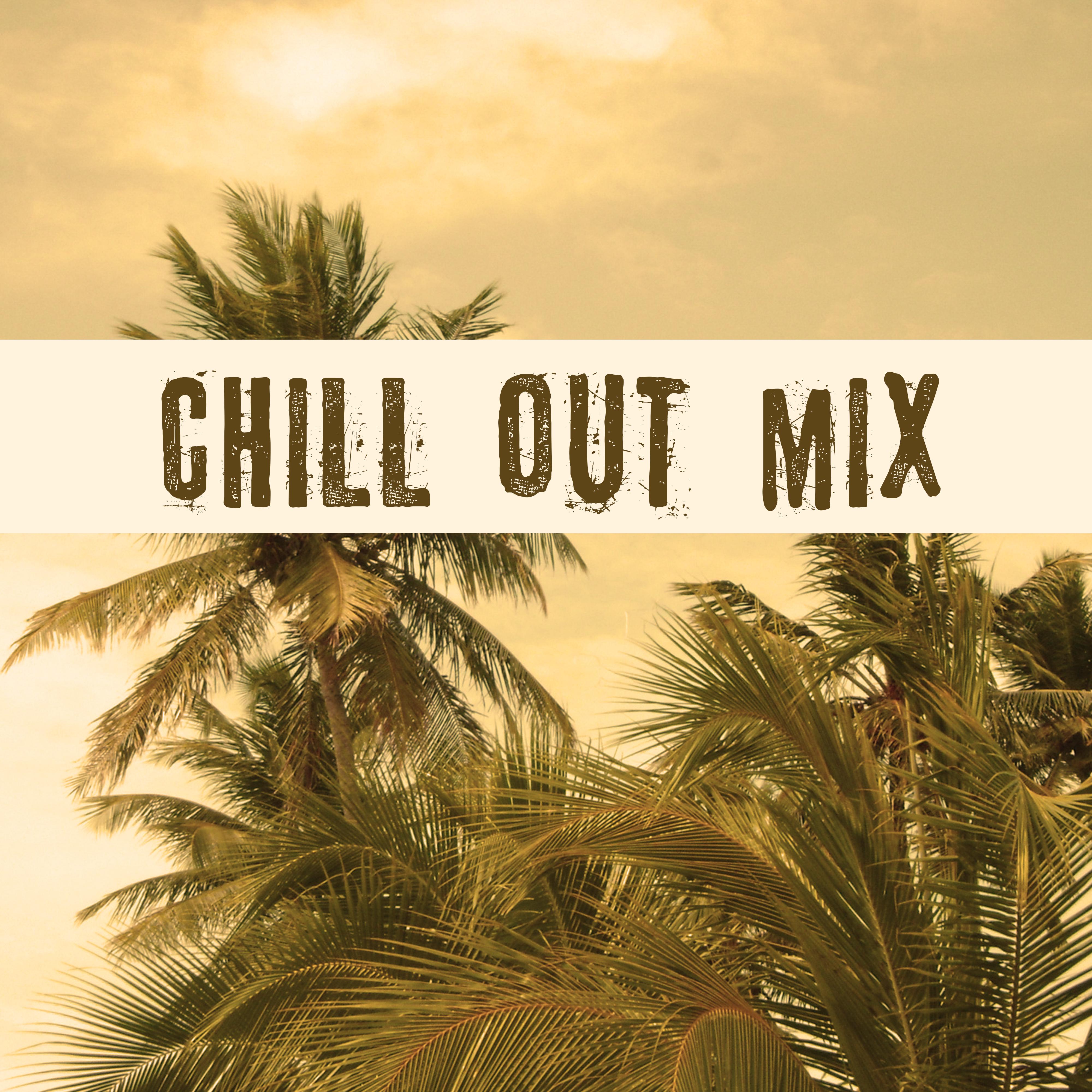 Chill Out Mix  Lounge Ambient, Best Chill Out Music, Pure Relaxation, Asian Chill, Barcelona Chill Out, Ibiza Lounge, Sounds of Sea
