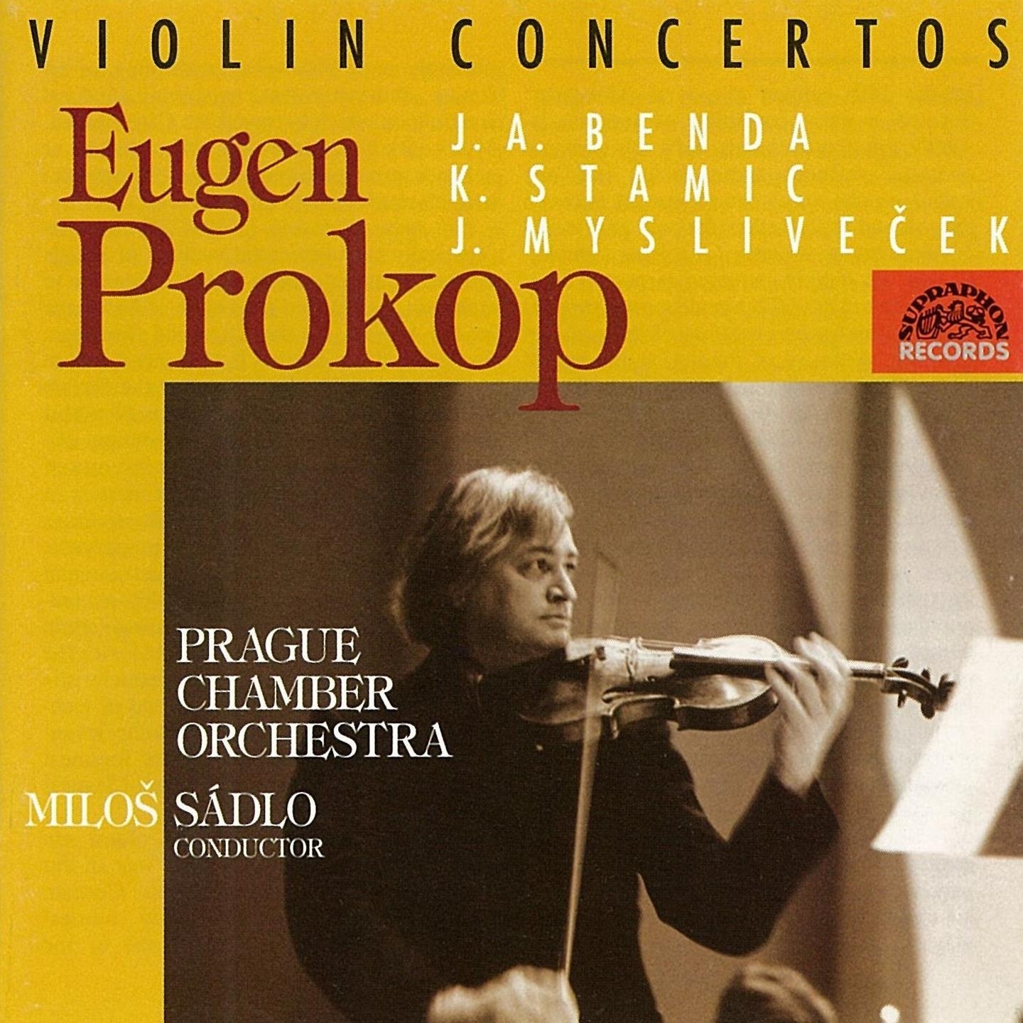 Stamitz, Benda, Myslive ek: Violin Concertos