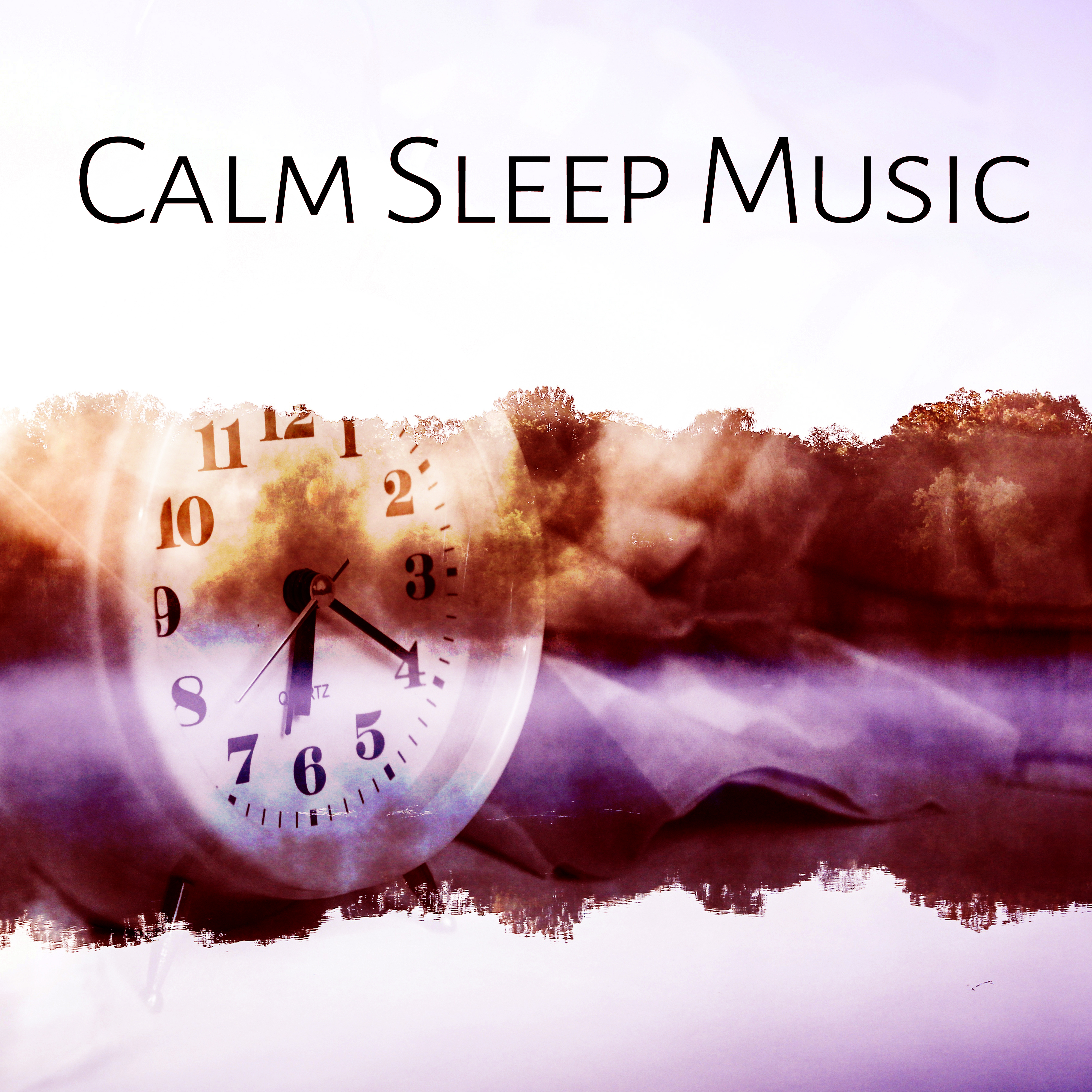 Calm Sleep Music  Music Before Sleep, Calmness, Peaceful Music, Deep Sleep, Nature Recovery
