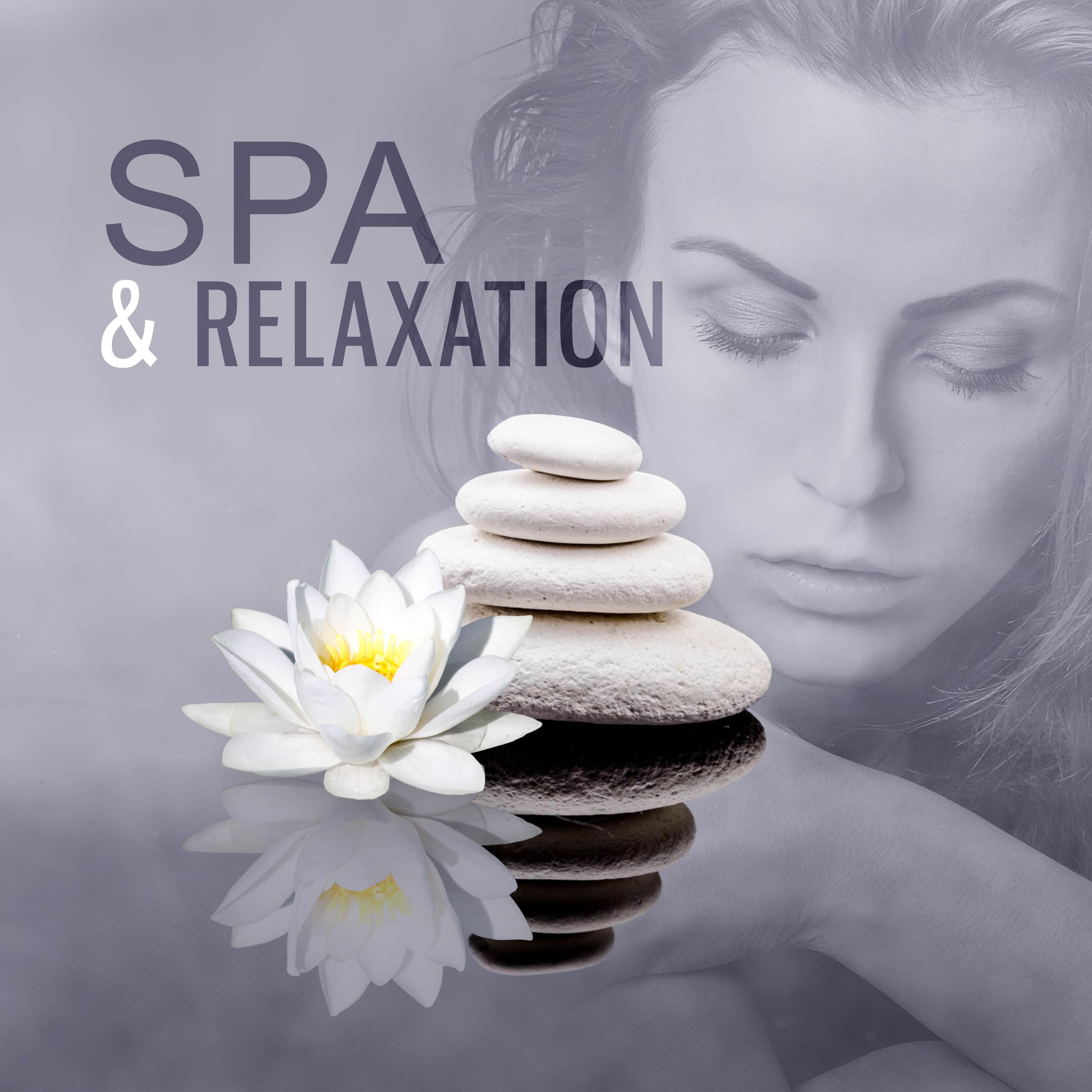 Spa  Relaxation  Healing Spa Sounds