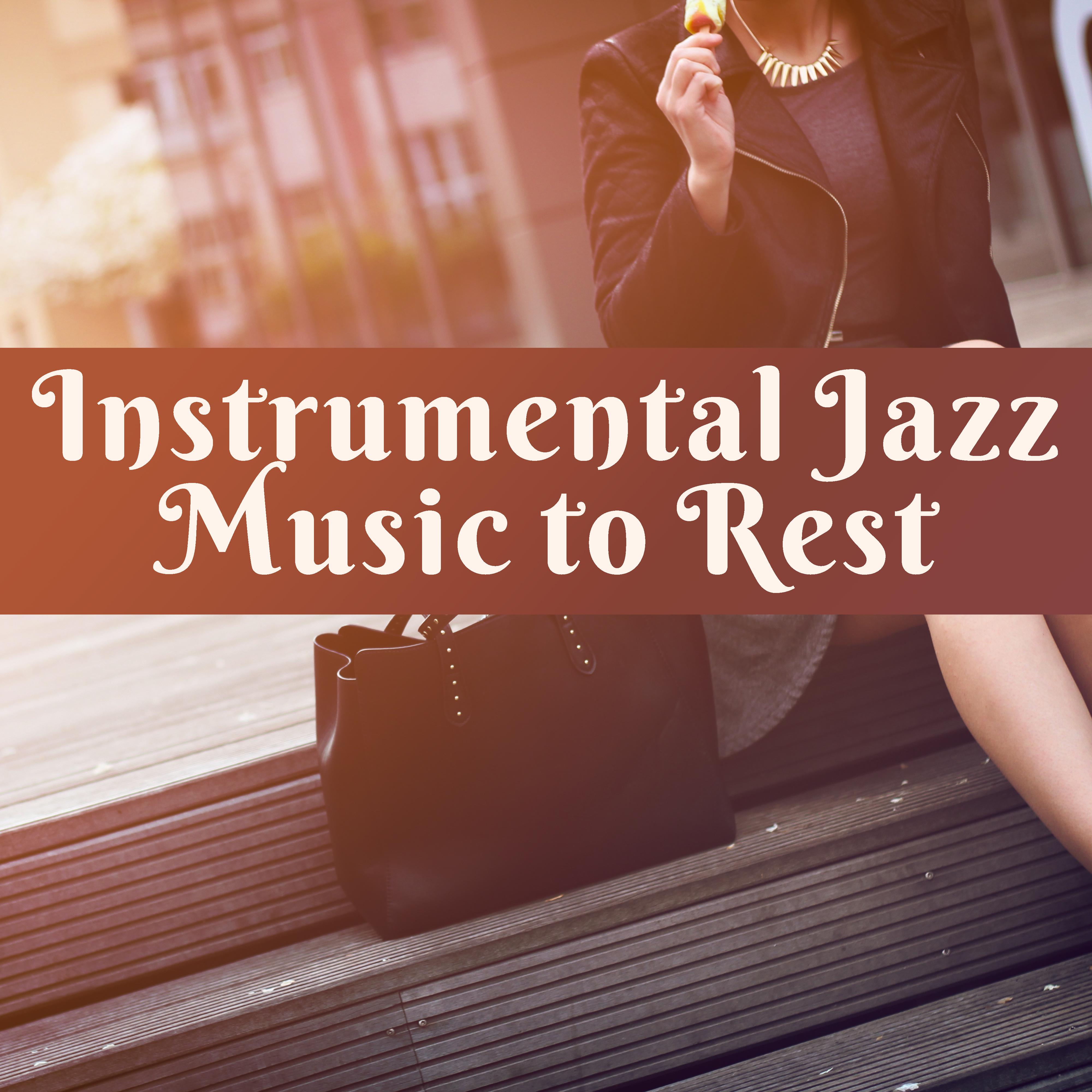 Instrumental Jazz Music to Rest  Chilled Jazz Melodies, Smooth Sounds, Evening Jazz, Piano Bar, Background Music
