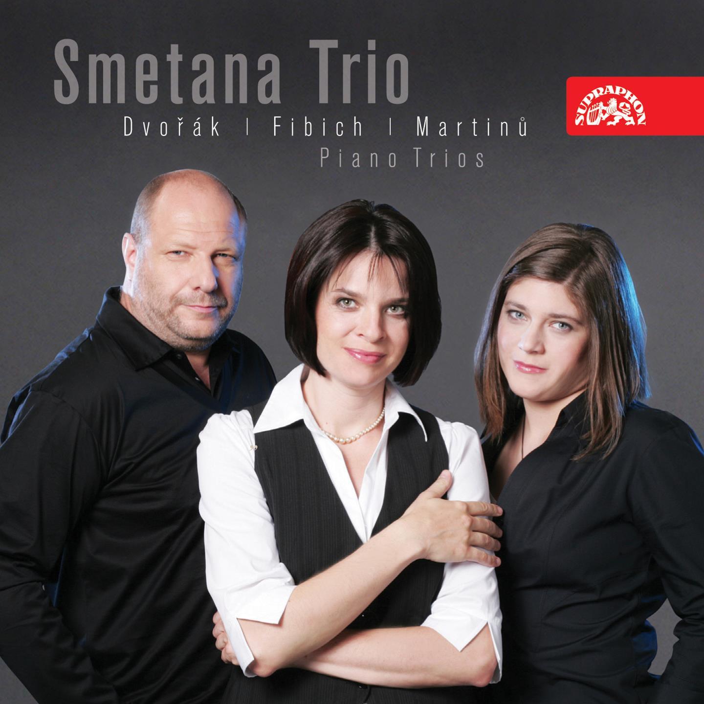 Dvoa k, Fibich and Martin: Piano Trios