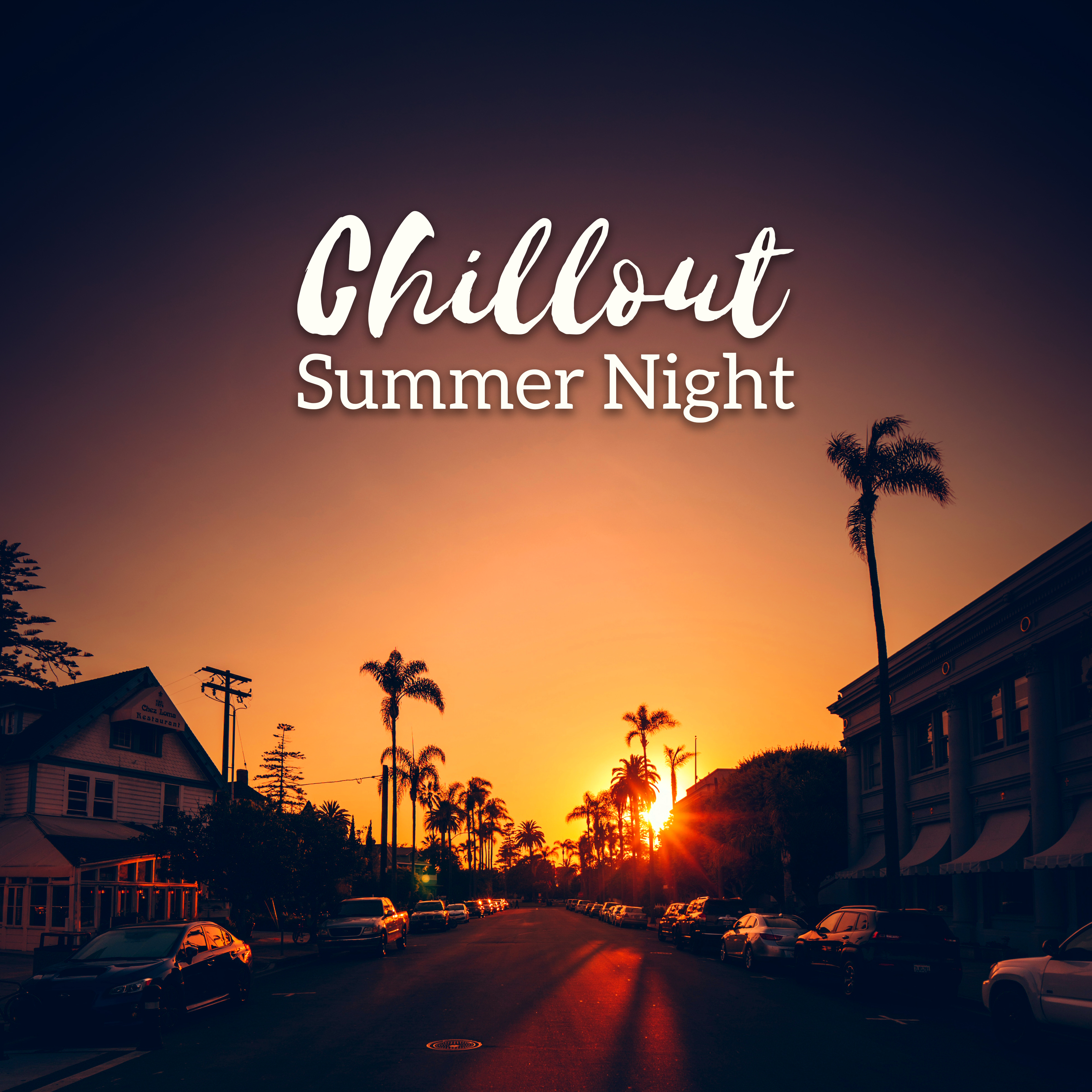 Chillout Summer Night  Relax  Chill, Party Hits 2017, Summertime, Chill Out Music, Lounge