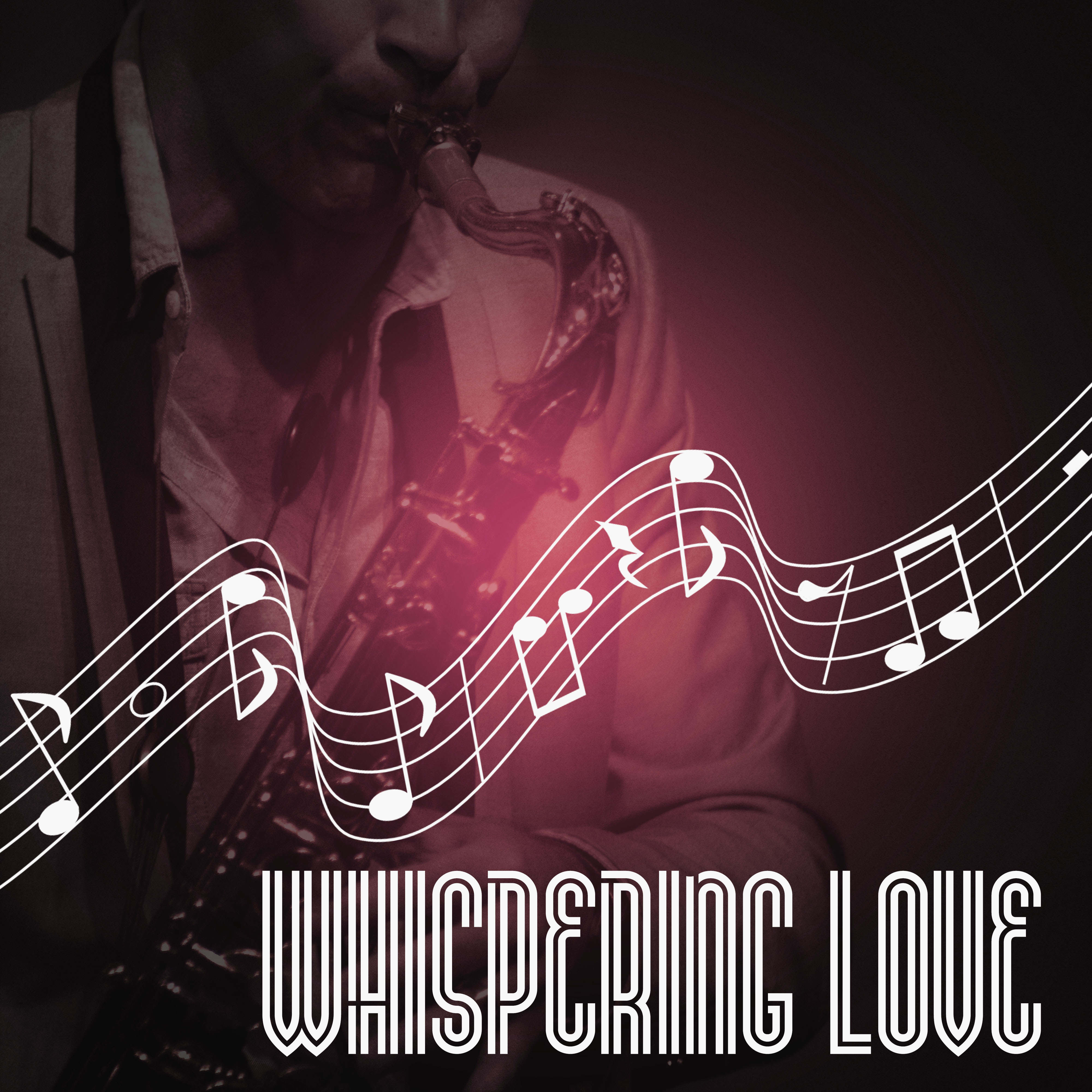 Whispering Love  Sunset Jazz Lounge, Erotic Sounds for Making Love, Dreamtime, Emotional  Sensual Piano Music