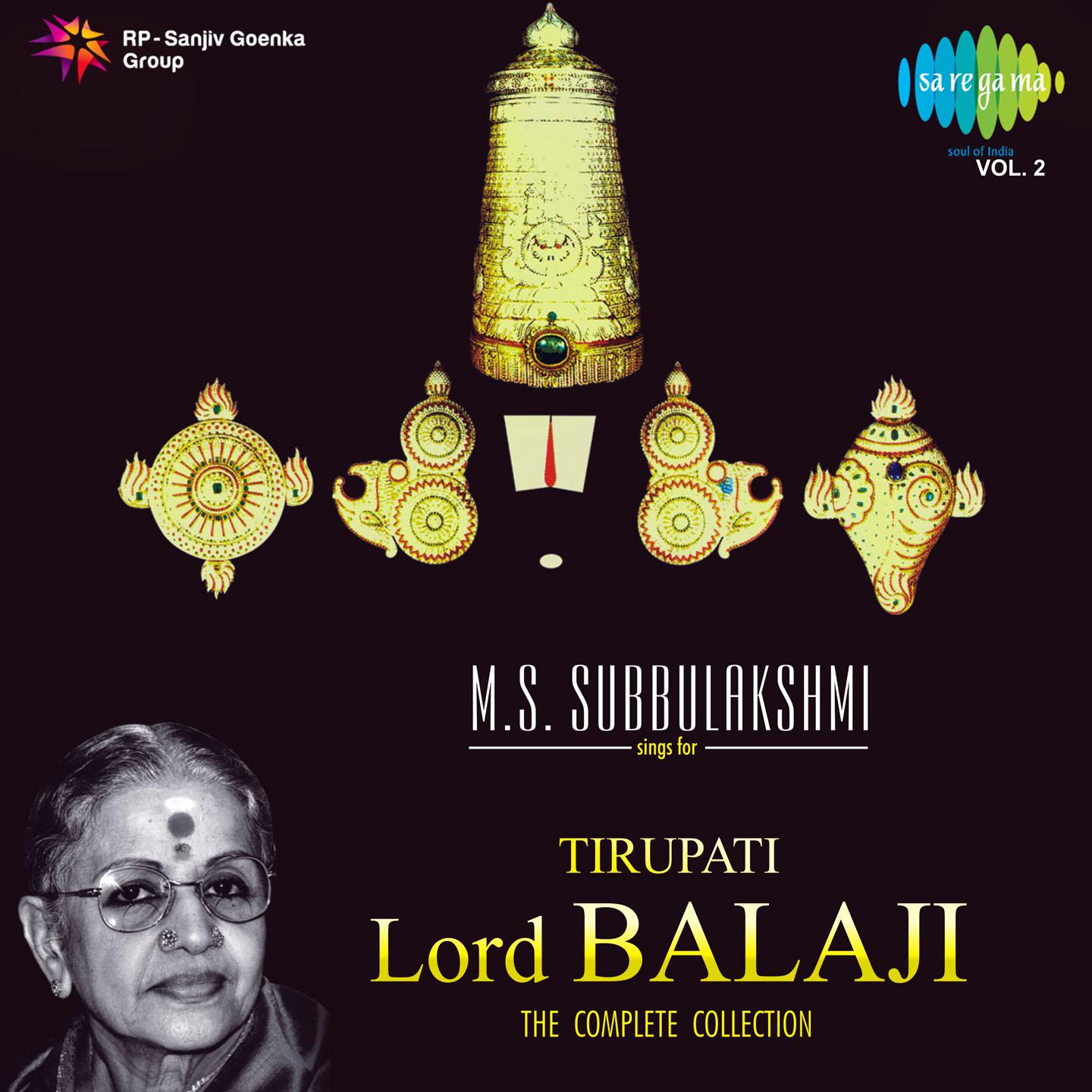 M. S. Subbulakshmi Sings For Tirupati Lord Balaji Vol 2